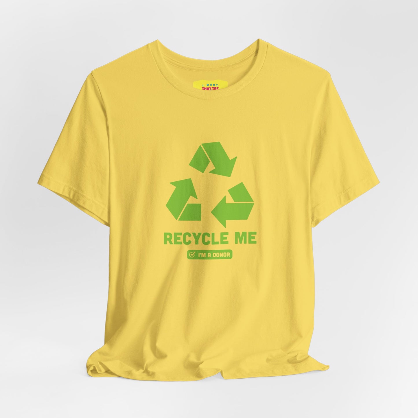 RECYCLE ME - ORGAN DONOR (Unisex Softstyle T-Shirt)