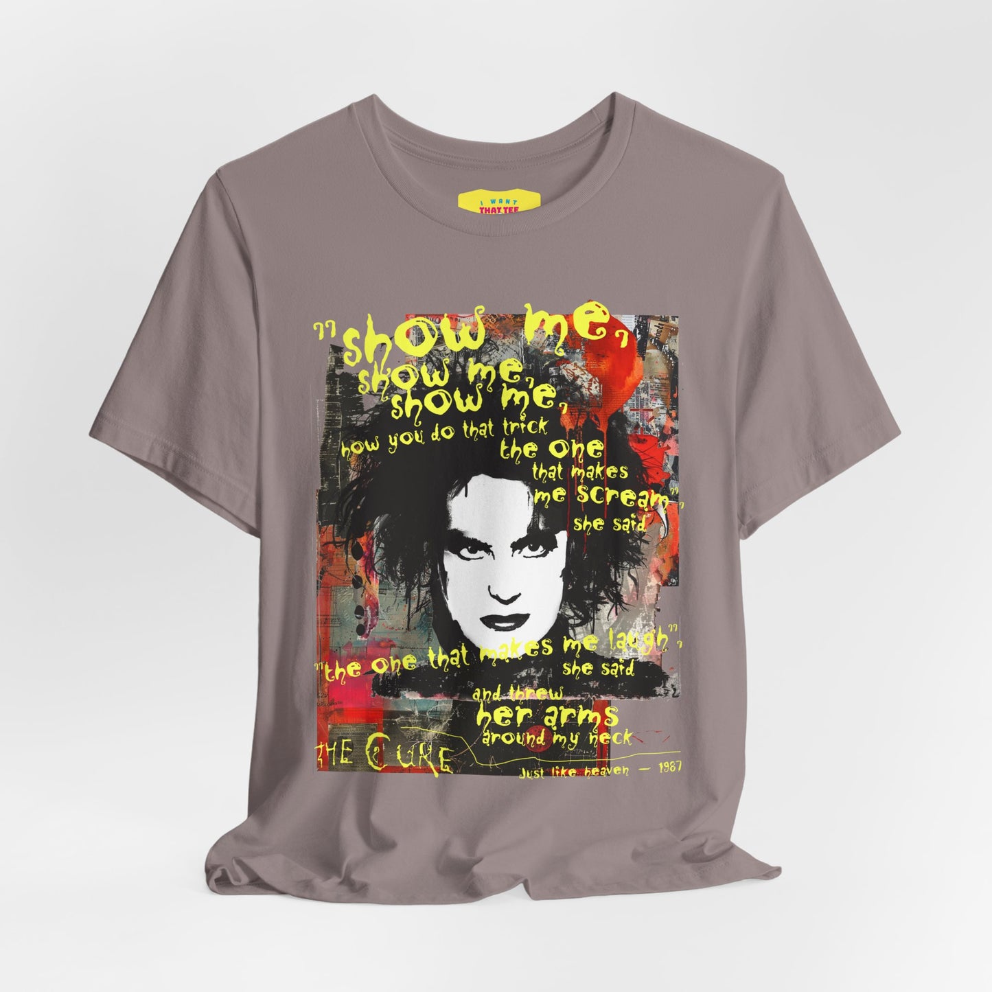 JUST LIKE HEAVEN - THE CURE (Unisex Jersey Short Sleeve Tee)