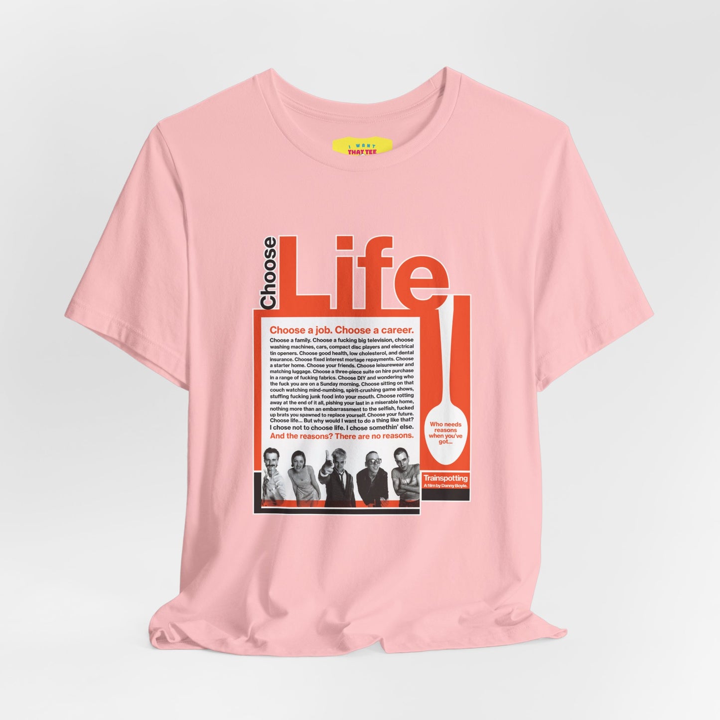 CHOOSE LIFE - TRAINSPOTTING (Unisex Softstyle T-Shirt)