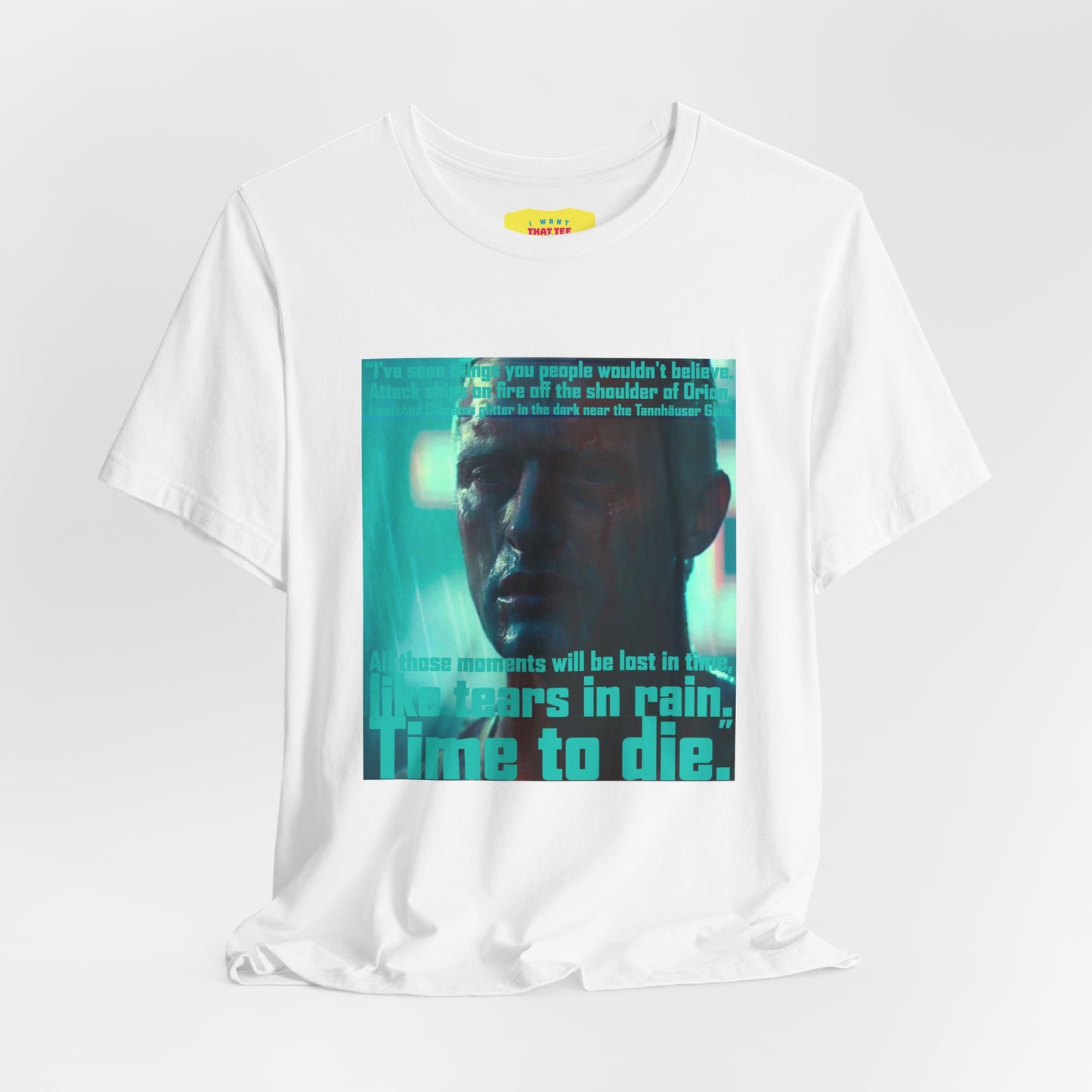 TEARS IN RAIN - BLADE RUNNER QUOTE (Unisex Softstyle T-Shirt)