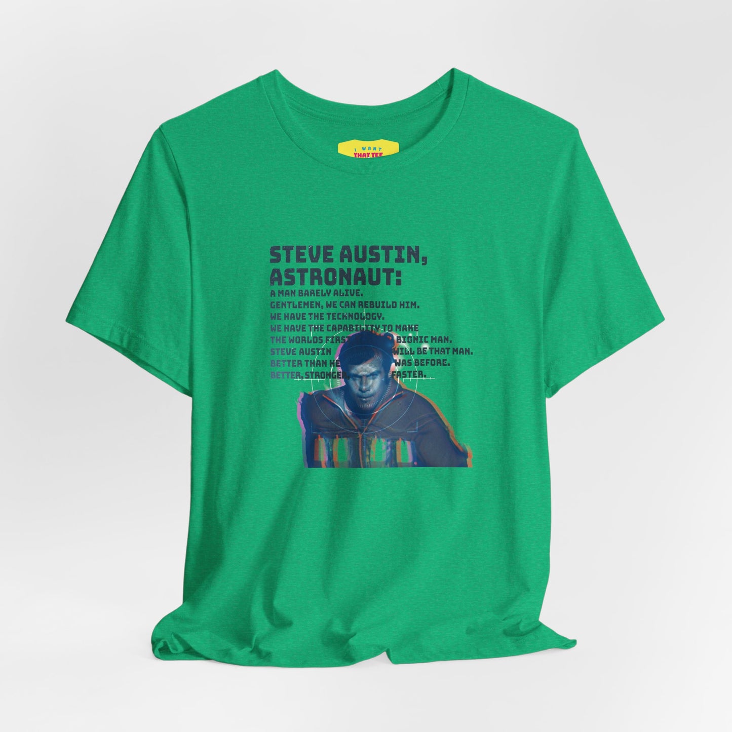 SIX MILLION DOLLAR MAN - INTRO QUOTE (Unisex Softstyle T-Shirt)