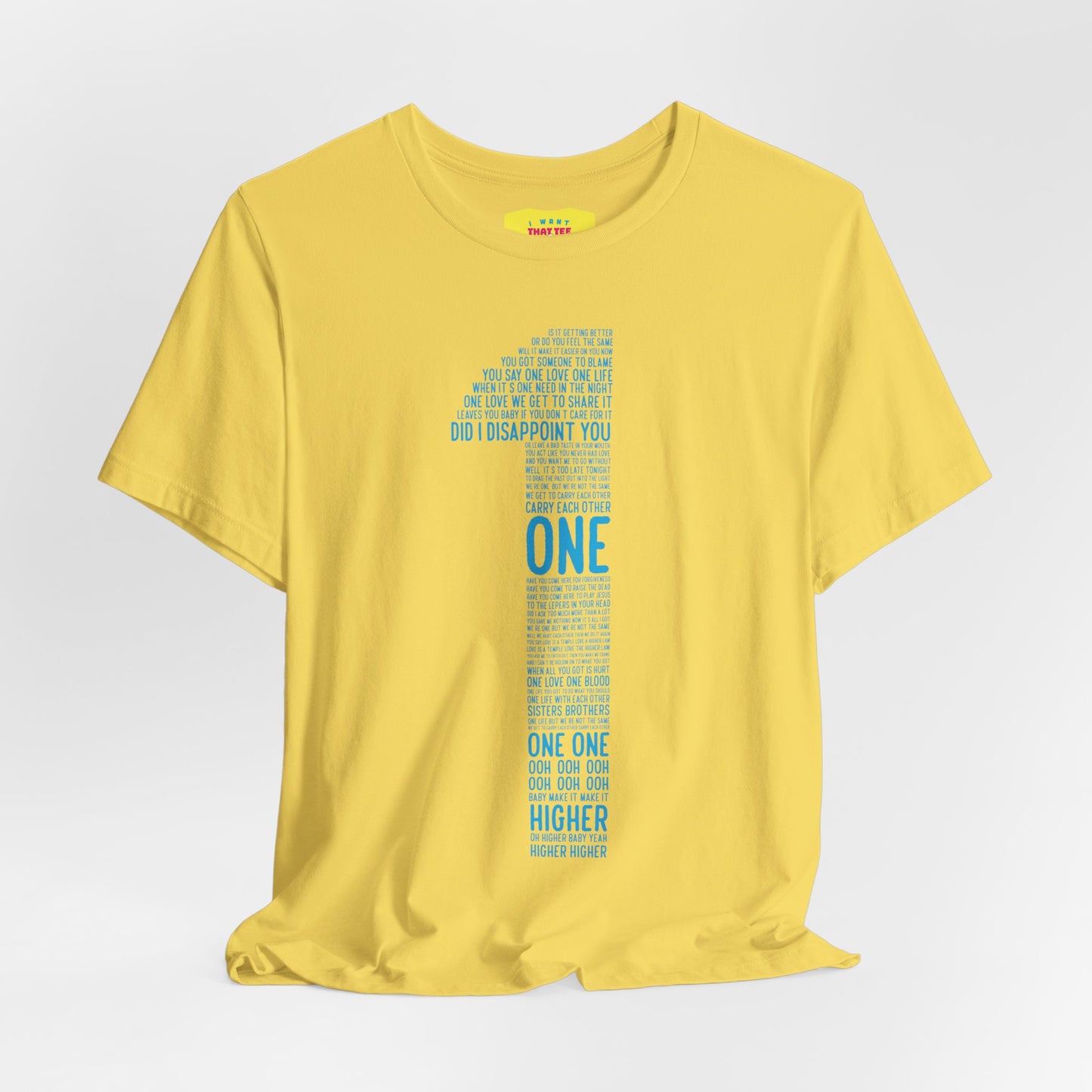 ONE - U2 LYRICS (Unisex Jersey Short Sleeve Tee)