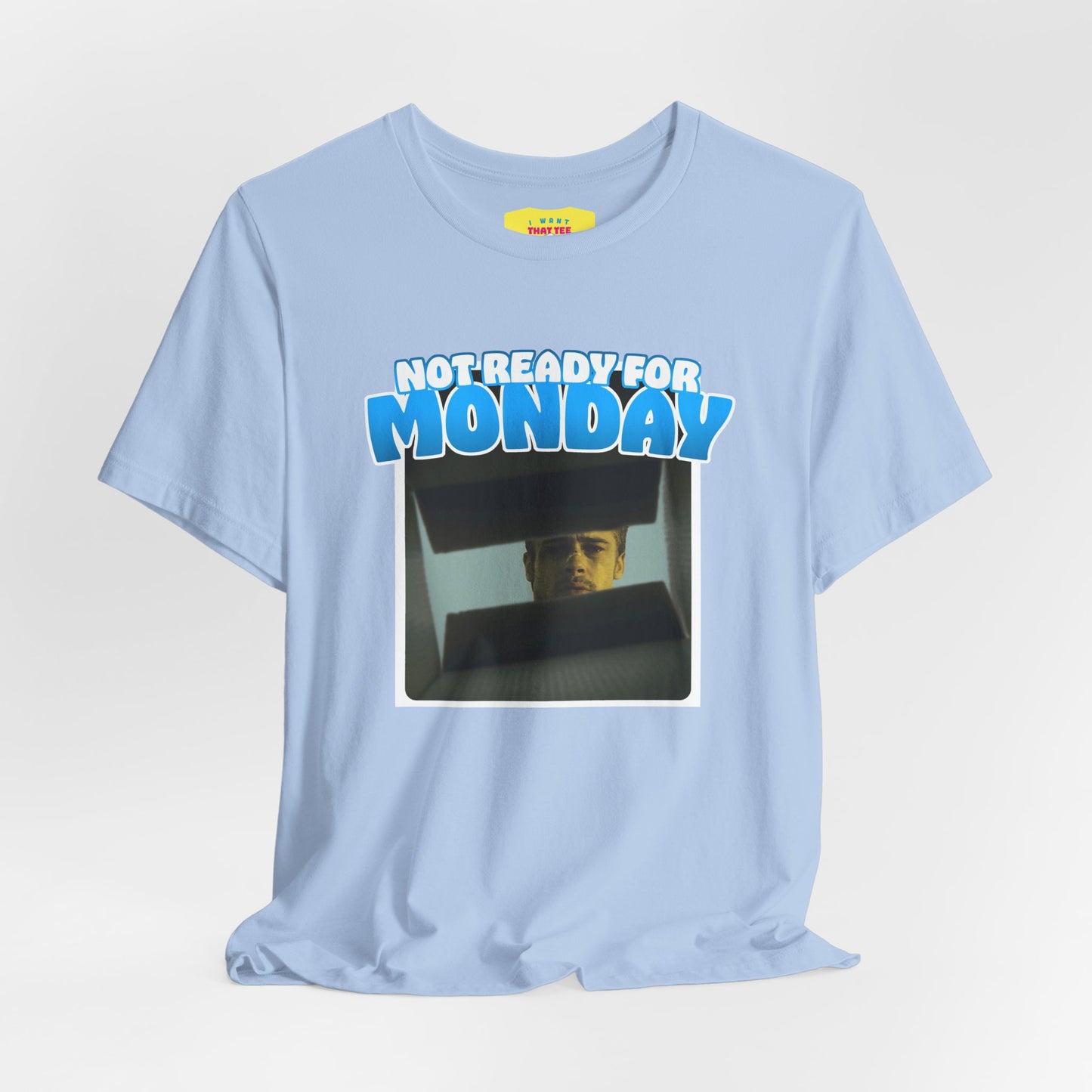 NOT READY FOR MONDAY - SE7EN JOKE (Unisex Softstyle T-Shirt)