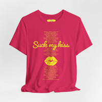 SUCK MY KISS - RED HOT CHILI PEPPERS (Unisex Jersey Short Sleeve Tee)