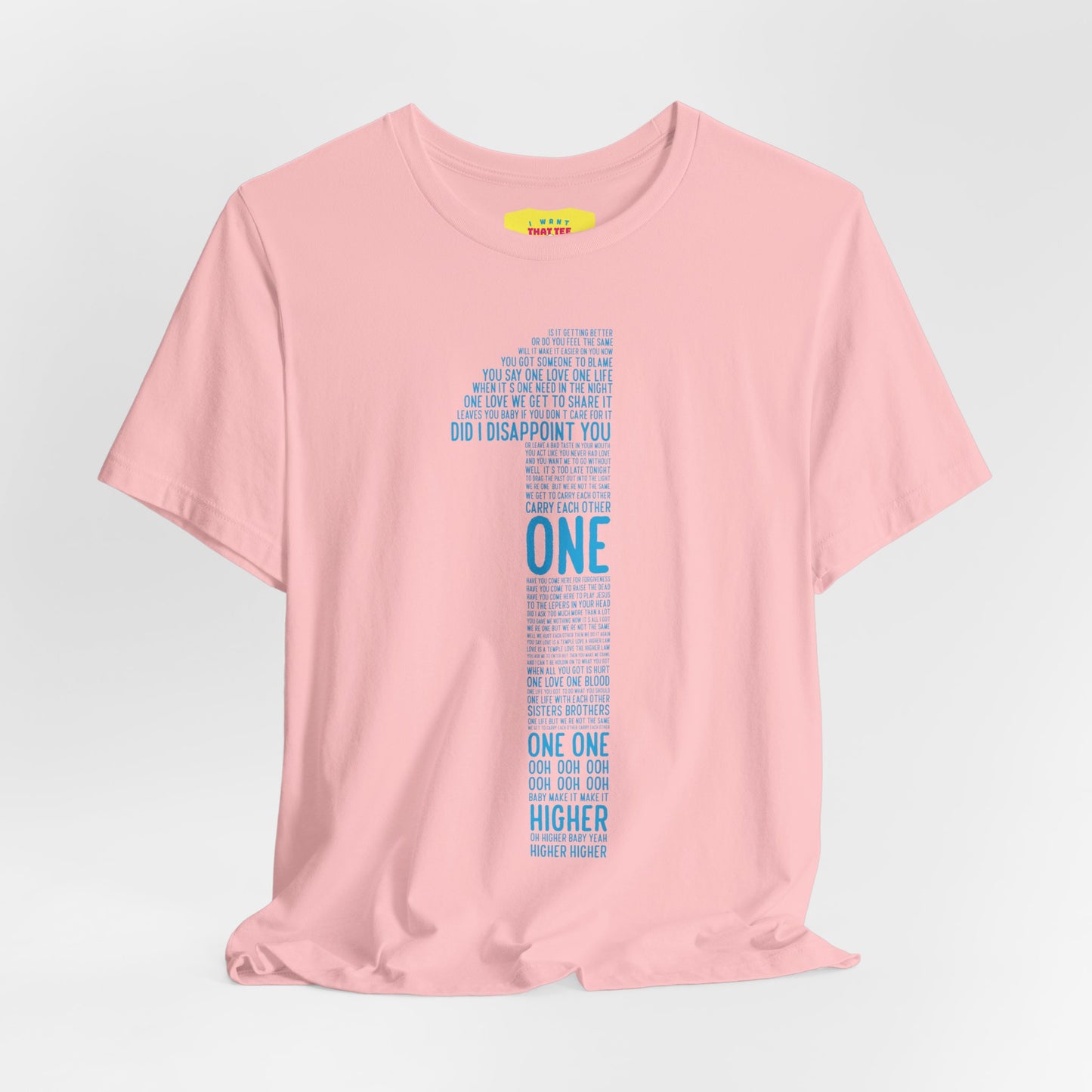 ONE - U2 LYRICS (Unisex Jersey Short Sleeve Tee)