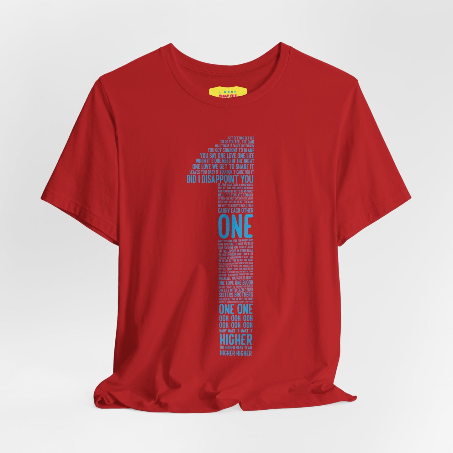 ONE - U2 LYRICS (Unisex Jersey Short Sleeve Tee)