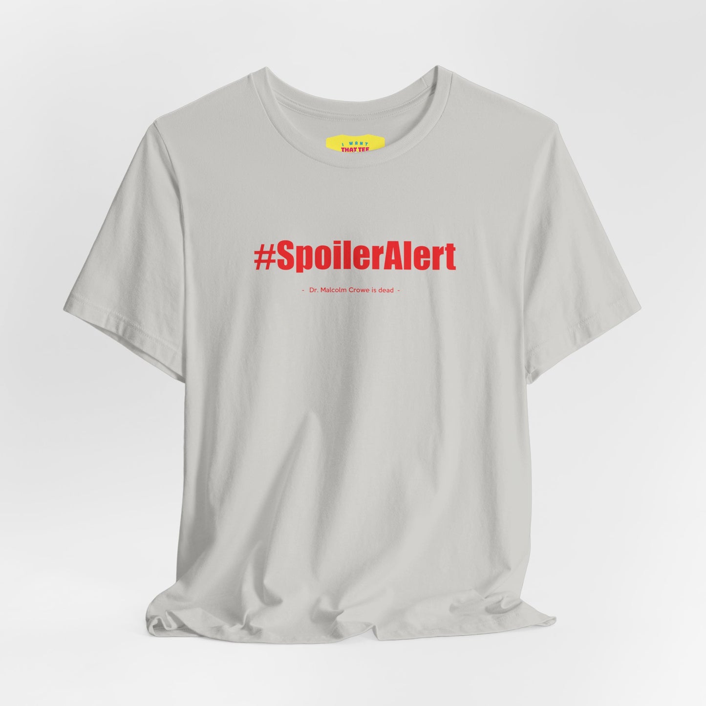 SPOILER ALERT / DR. MALCOLM CROWE IS DEAD - THE SIXTH SENSE JOKE (Unisex Softstyle T-Shirt)