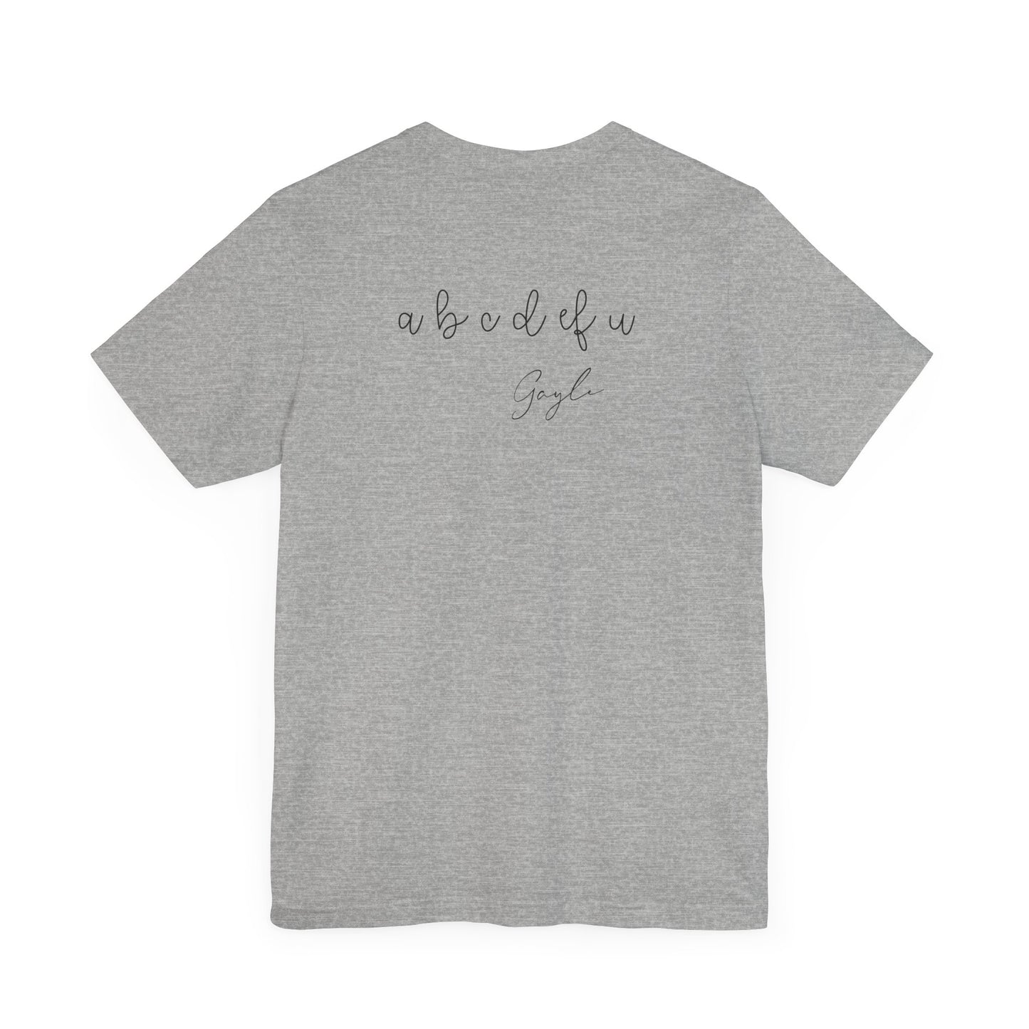 ABCDEFU - GAYLE LYRIC (Unisex Jersey Short Sleeve Tee)