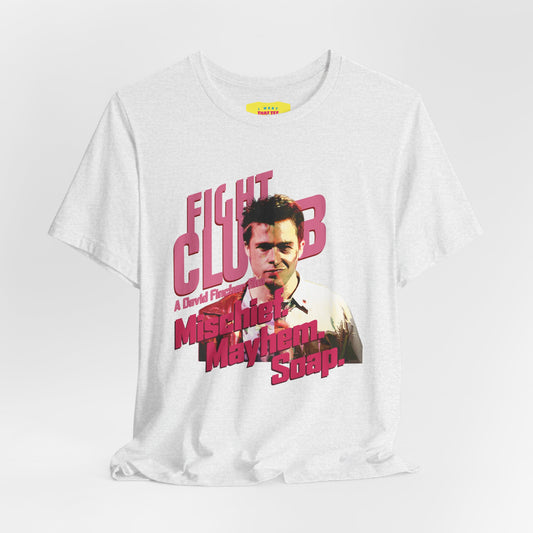 FIGHT CLUB - MISCHIEF. MAYHEM. SOAP. (Unisex Softstyle T-Shirt)