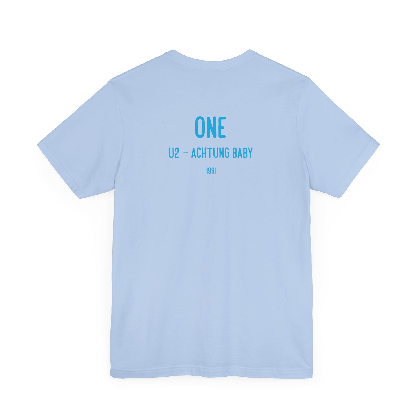 ONE - U2 LYRICS (Unisex Jersey Short Sleeve Tee)