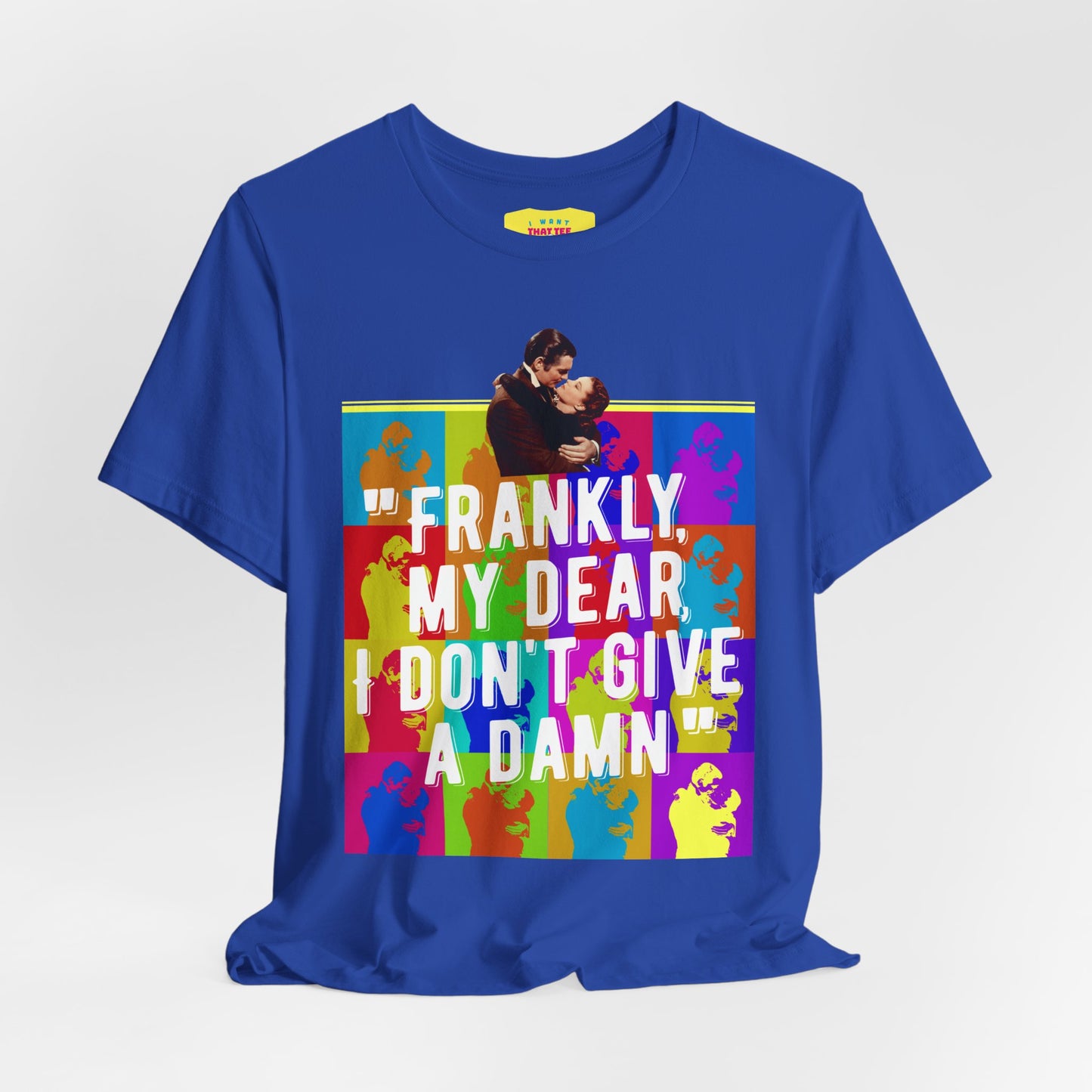 FRANKLY, MY DEAR, I DON'T GIVE A DAMN - GONE WITH THE WIND QUOTE (Unisex Jersey Short Sleeve Tee)