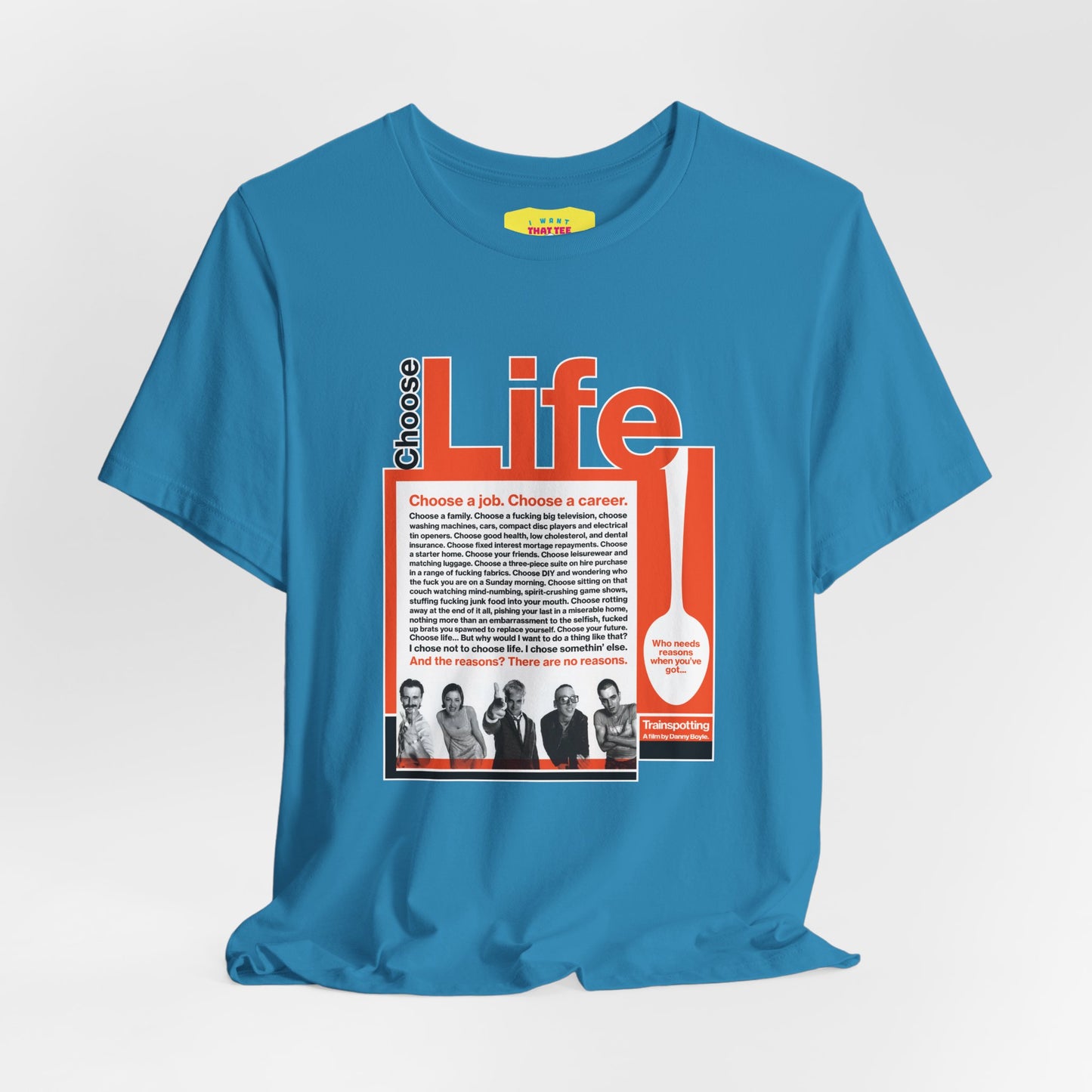 CHOOSE LIFE - TRAINSPOTTING (Unisex Softstyle T-Shirt)