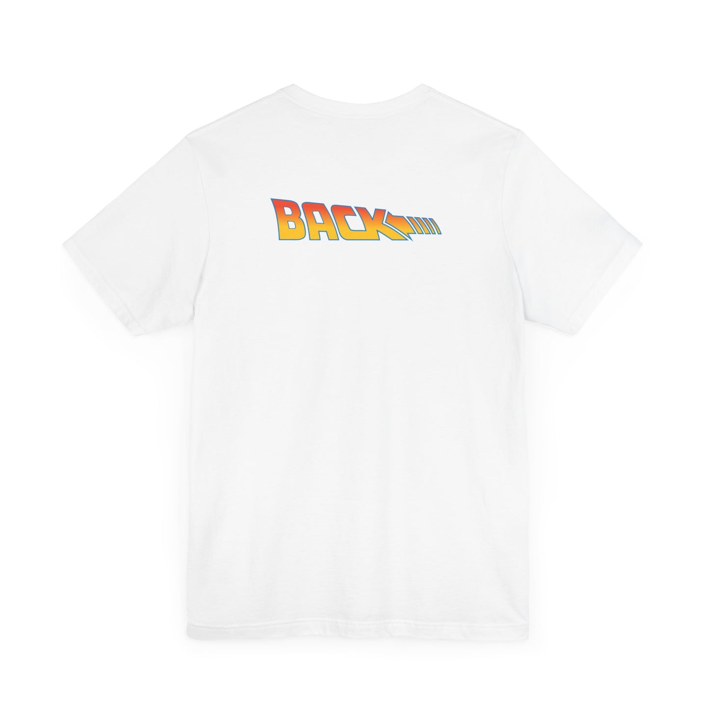 BACK (printed on the back) TO THE FUTURE (printed on the front) (Unisex Softstyle T-Shirt)