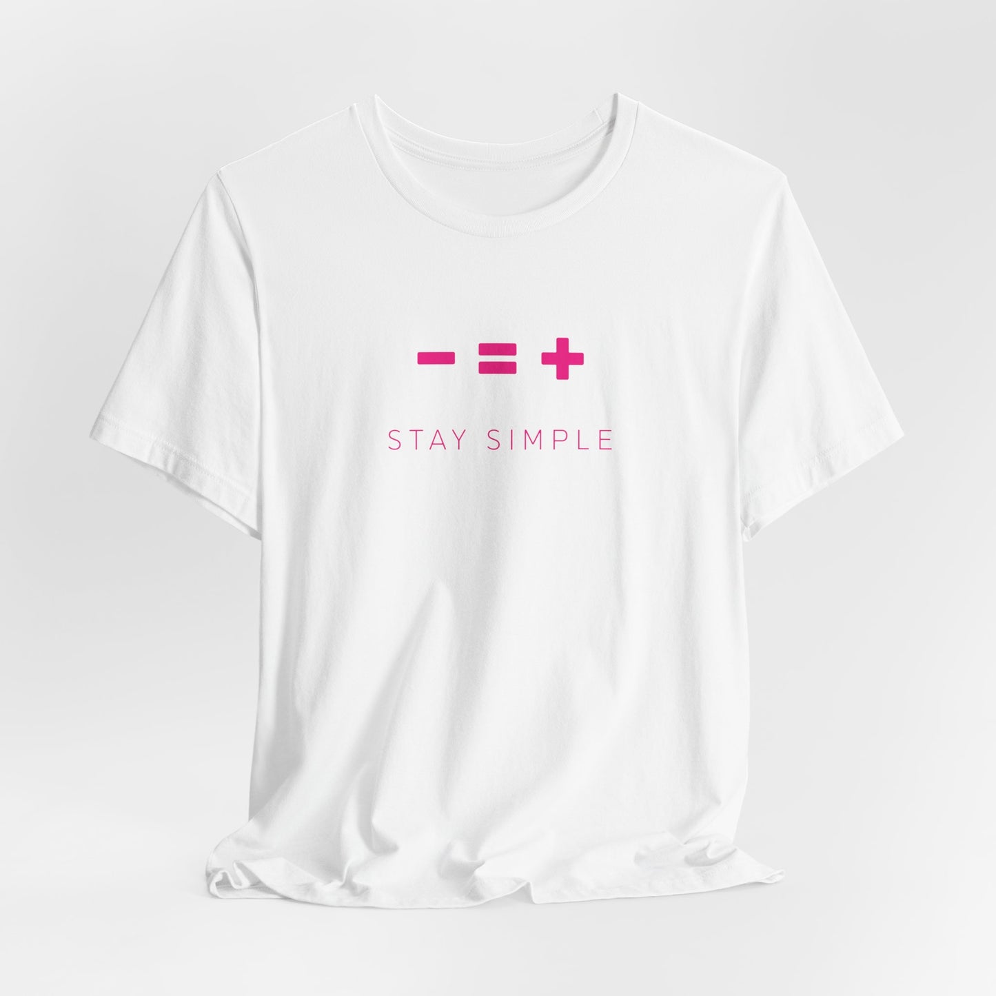 LESS IS MORE - STAY SIMPLE (Unisex Softstyle T-Shirt)