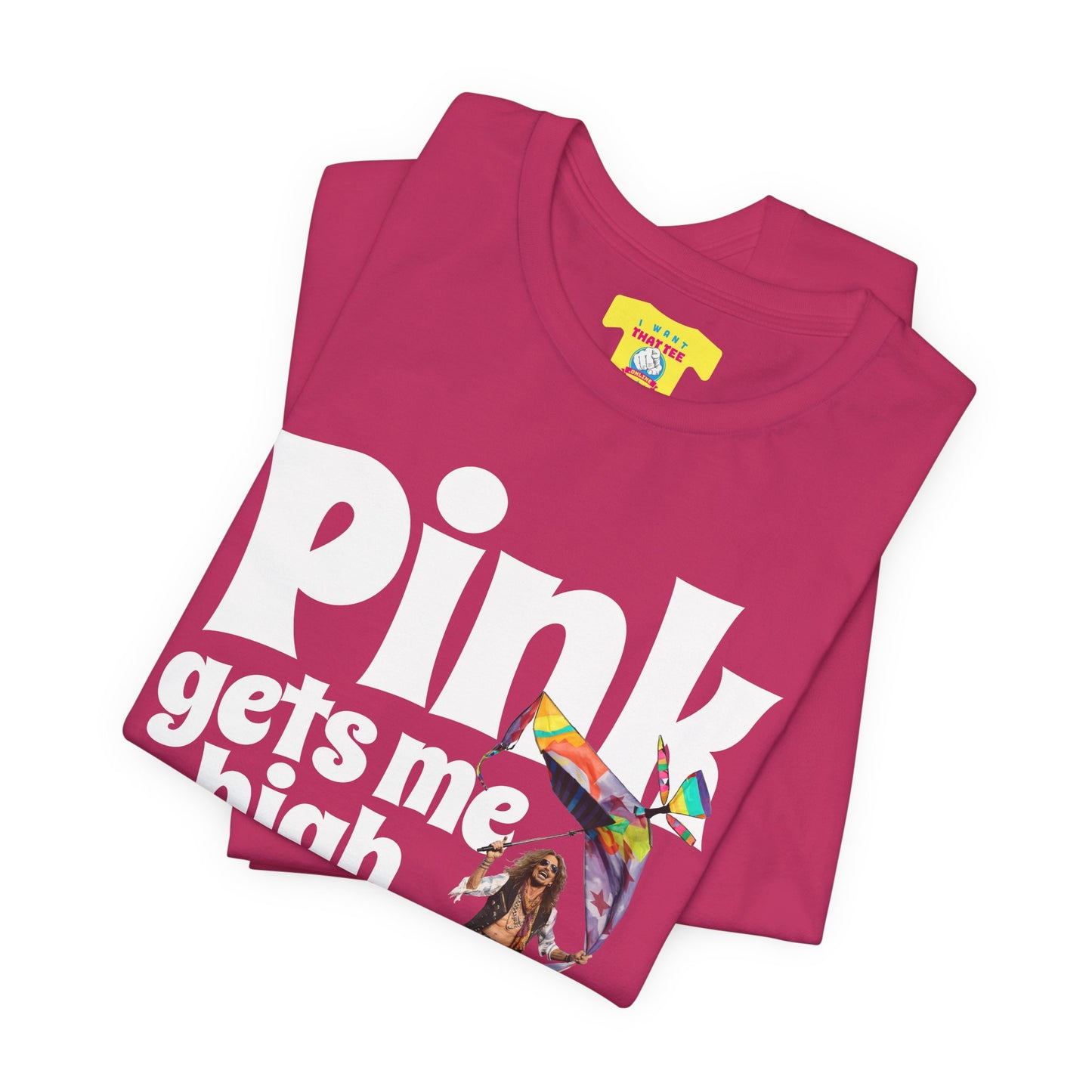 PINK GETS ME HlGH AS A KITE - AEROSMlTH LYRICS (Unisex Jersey Short Sleeve Tee)