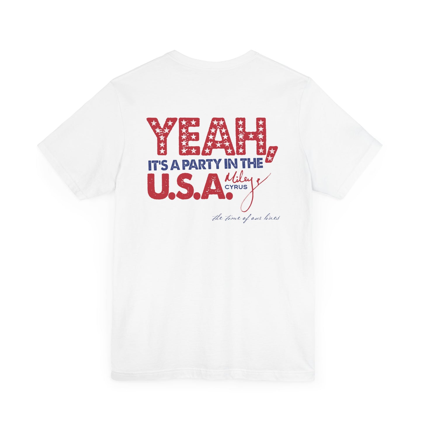 PARTY IN THE USA - MILEY CYRUS (Unisex Jersey Short Sleeve Tee)