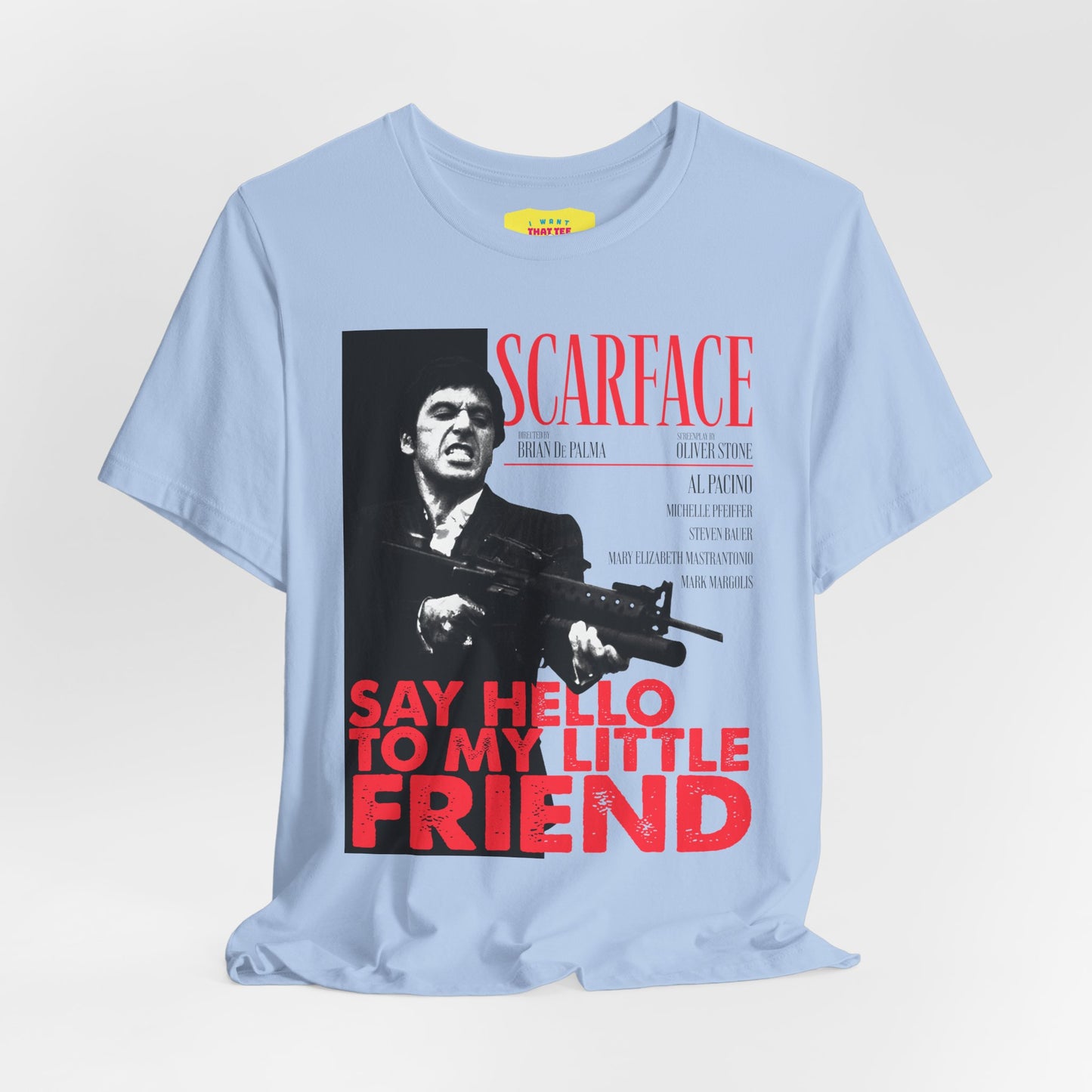 SAY HELLO TO MY LITTLE FRIEND - SCARFACE (Unisex Jersey Short Sleeve Tee)