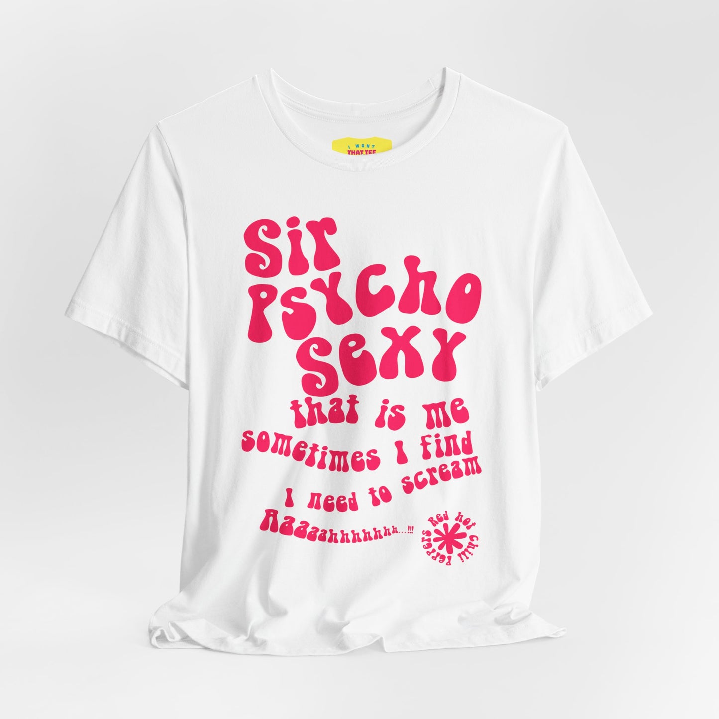 SIR PSYCHO SEXY / Red Hot Chili Peppers (Pink text, Unisex Softstyle T-Shirt)