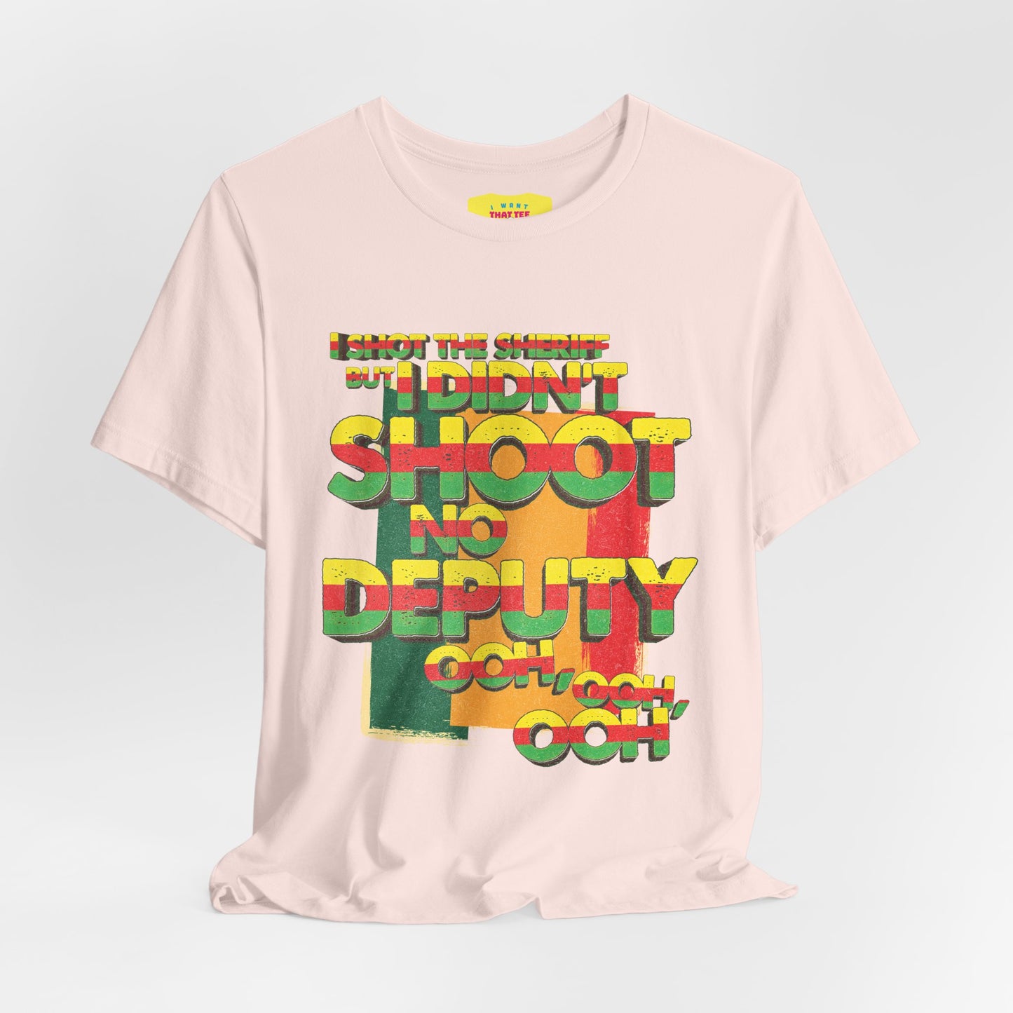 I SHOT THE SHERIFF (Unisex Jersey Short Sleeve Tee)