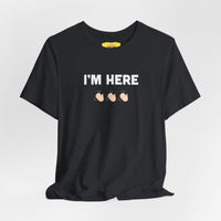 I'M HERE - APPLAUSE EMOJI (Unisex Softstyle T-Shirt)