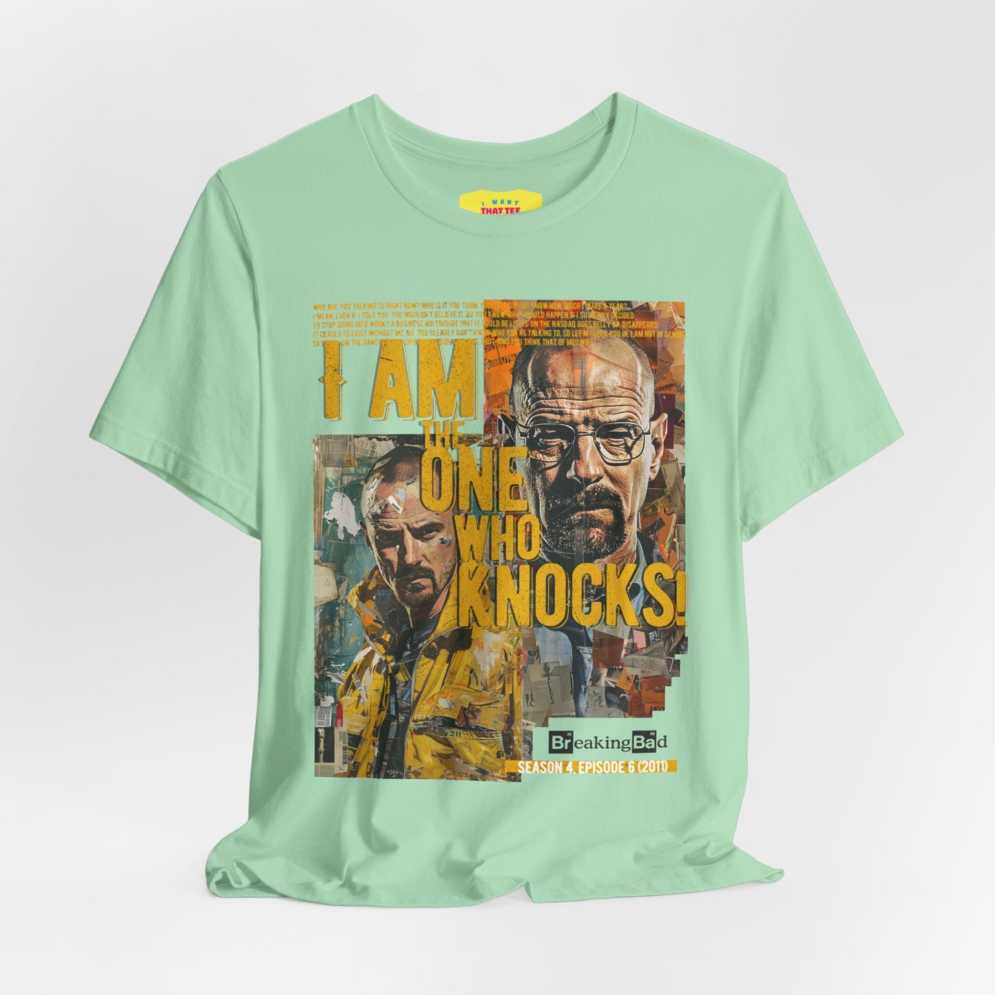 I AM THE ONE WHO KNOCKS! - BREAKING BAD QUOTE (Unisex Jersey Short Sleeve Tee)