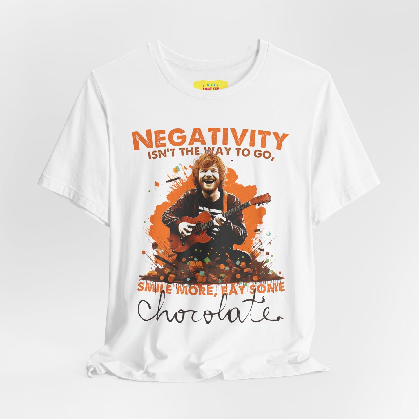 ED SHEERAN CHOCOLATE QUOTE (Unisex Jersey Short Sleeve Tee)