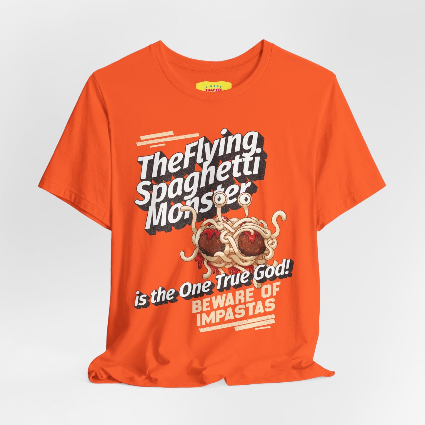 THE FLYING SPAGHETTI MONSTER - BEWARE OF IMPASTAS (Unisex Jersey Short Sleeve Tee)