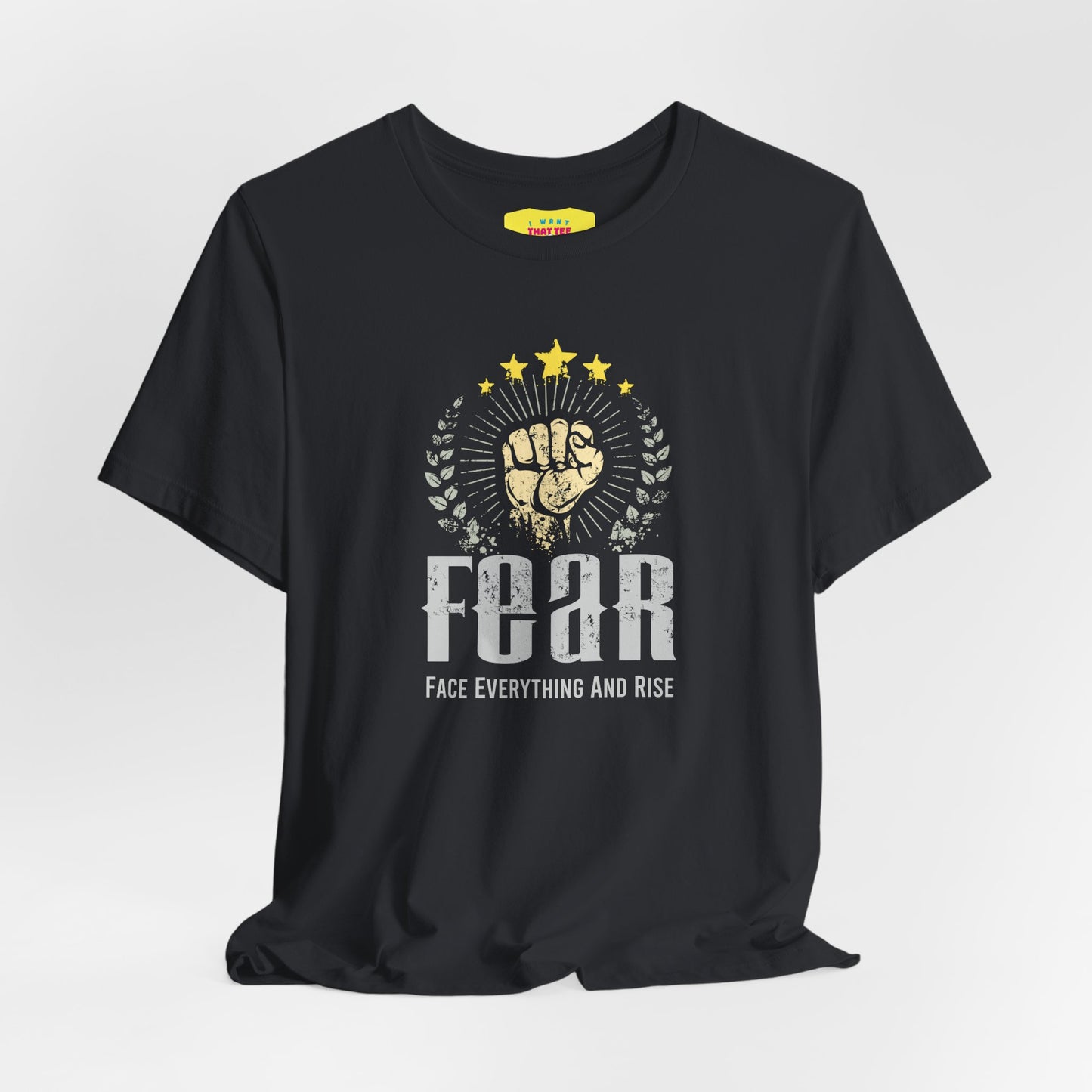 FEAR - FACE EVERYTHING AND RISE (Unisex Jersey Short Sleeve Tee)