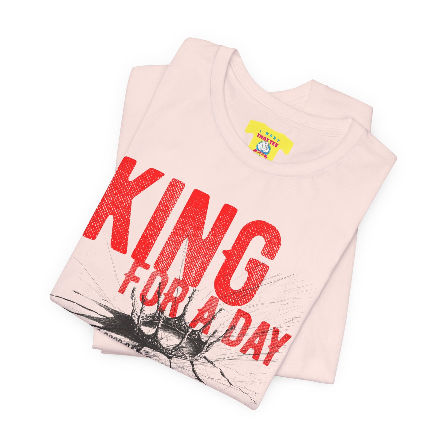 KING FOR A DAY - FAITH NO MORE (Unisex Jersey Short Sleeve Tee)