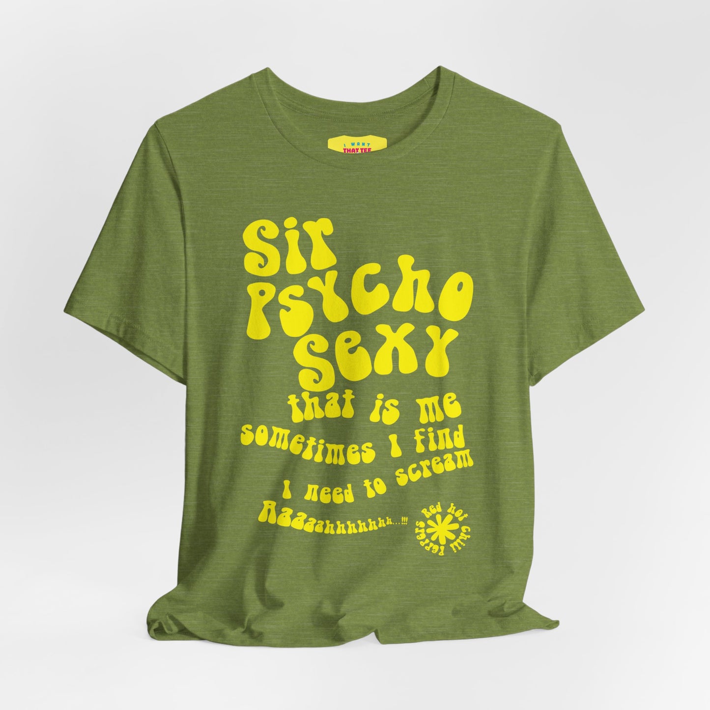 SIR PSYCHO SEXY / Red Hot Chili Peppers (Yellow text, Unisex Softstyle T-Shirt)