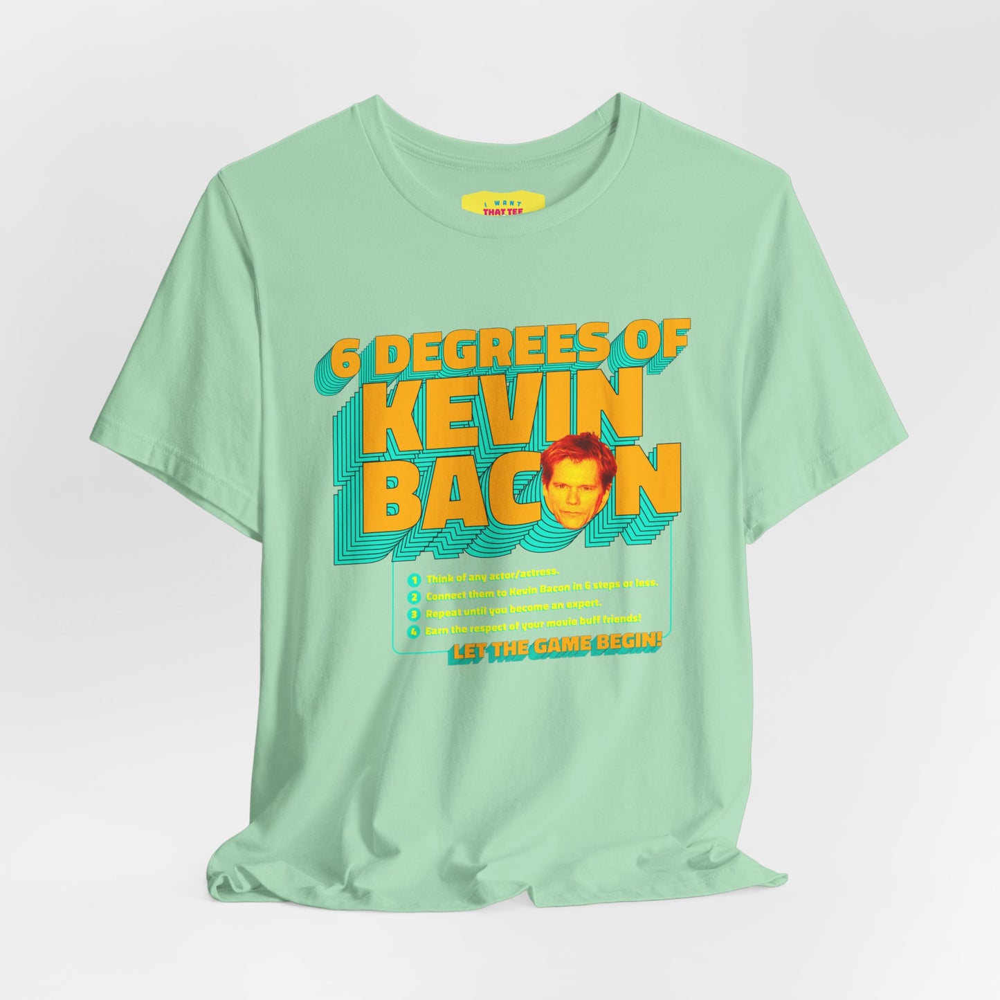 6 DEGREES OF KEVIN BACON RULES (Unisex Jersey Short Sleeve Tee)