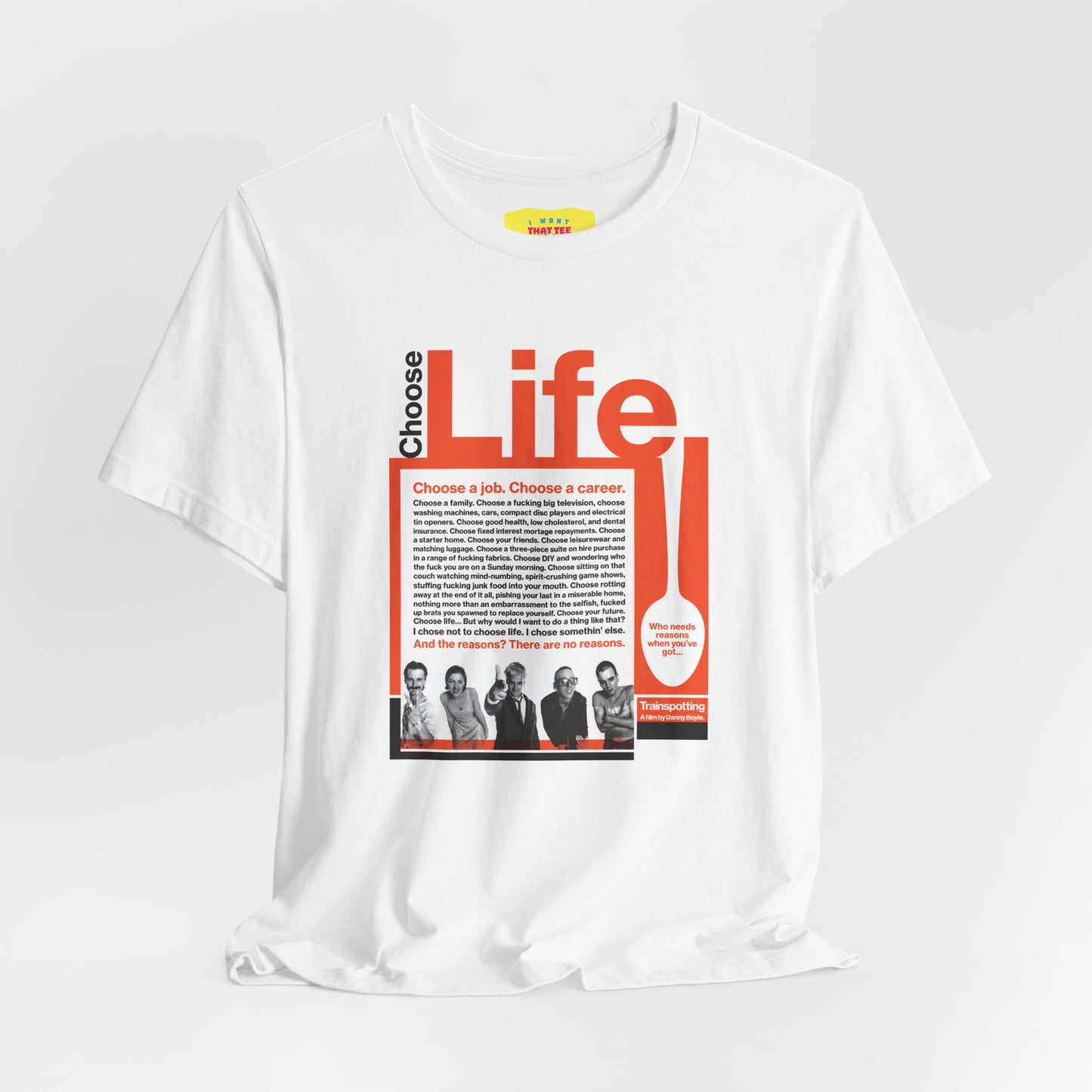 CHOOSE LIFE - TRAINSPOTTING (Unisex Softstyle T-Shirt)