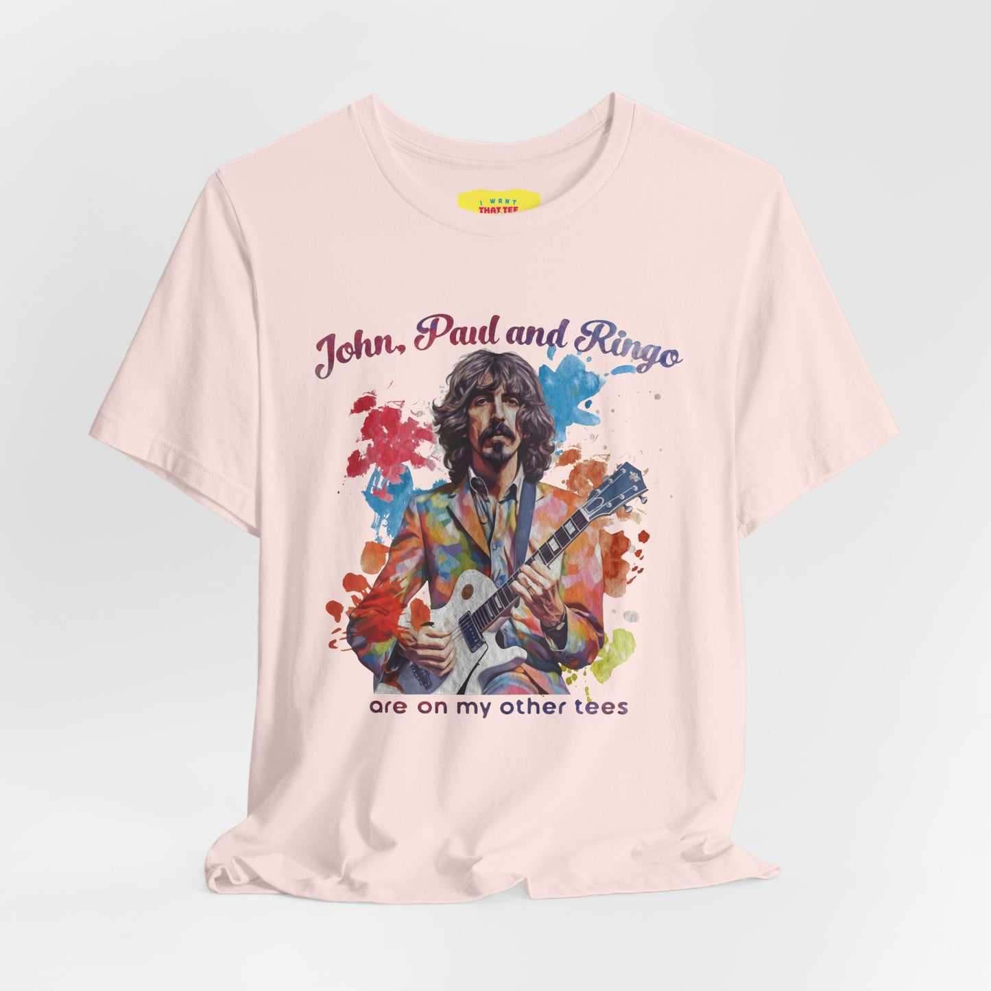 JOHN, PAUL AND RINGO ARE ON MY OTHER TEES - (Unisex Softstyle T-Shirt)