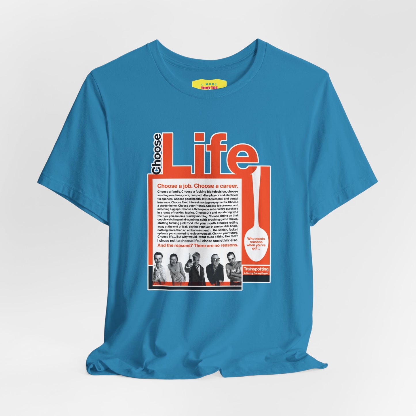 CHOOSE LIFE - TRAINSPOTTING (Unisex Softstyle T-Shirt)