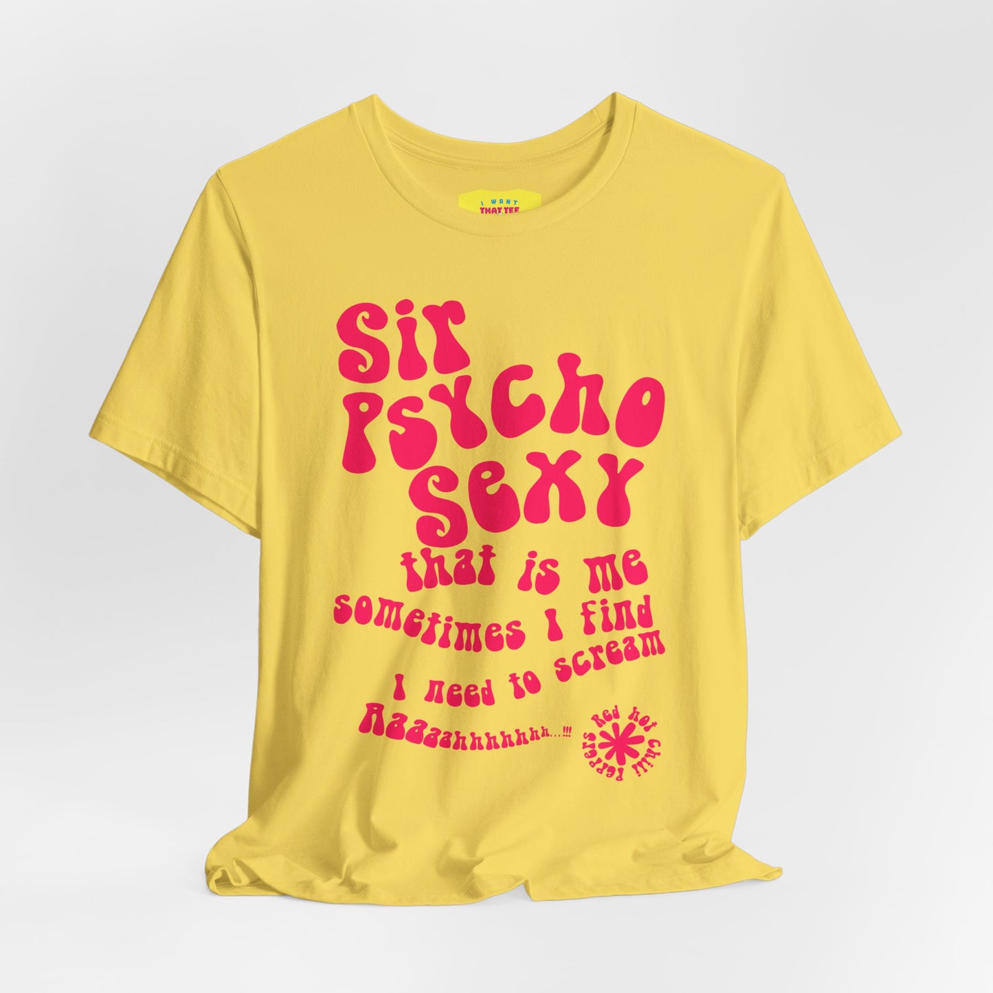 SIR PSYCHO SEXY / Red Hot Chili Peppers (Pink text, Unisex Softstyle T-Shirt)