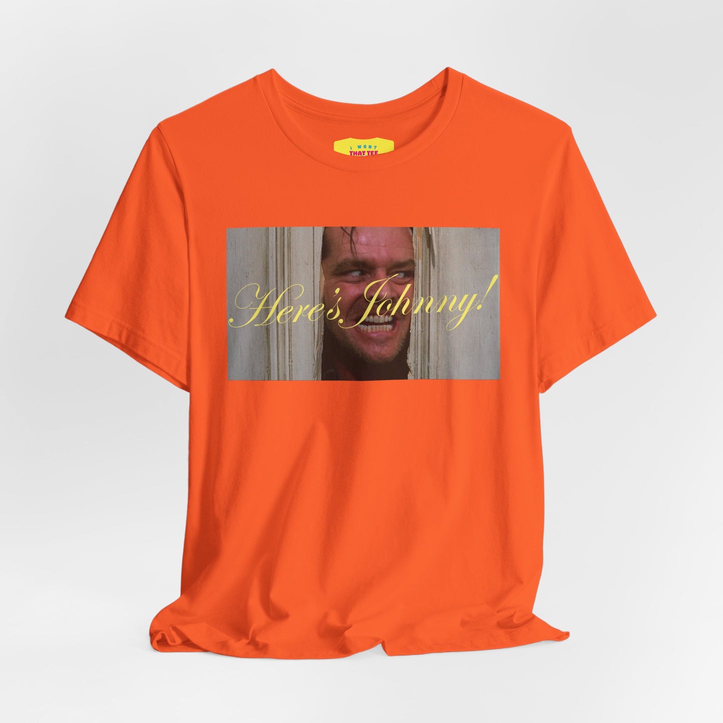 HERE'S JOHNNY! - THE SHINING (Unisex Jersey Short Sleeve Tee)