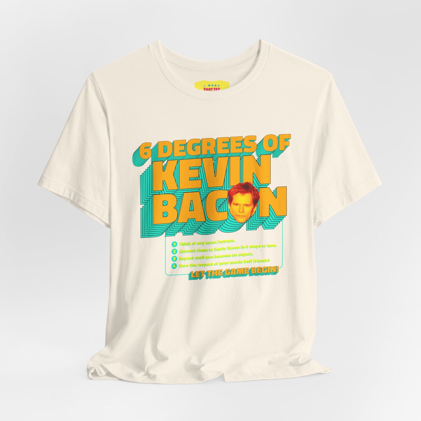 6 DEGREES OF KEVIN BACON RULES (Unisex Jersey Short Sleeve Tee)