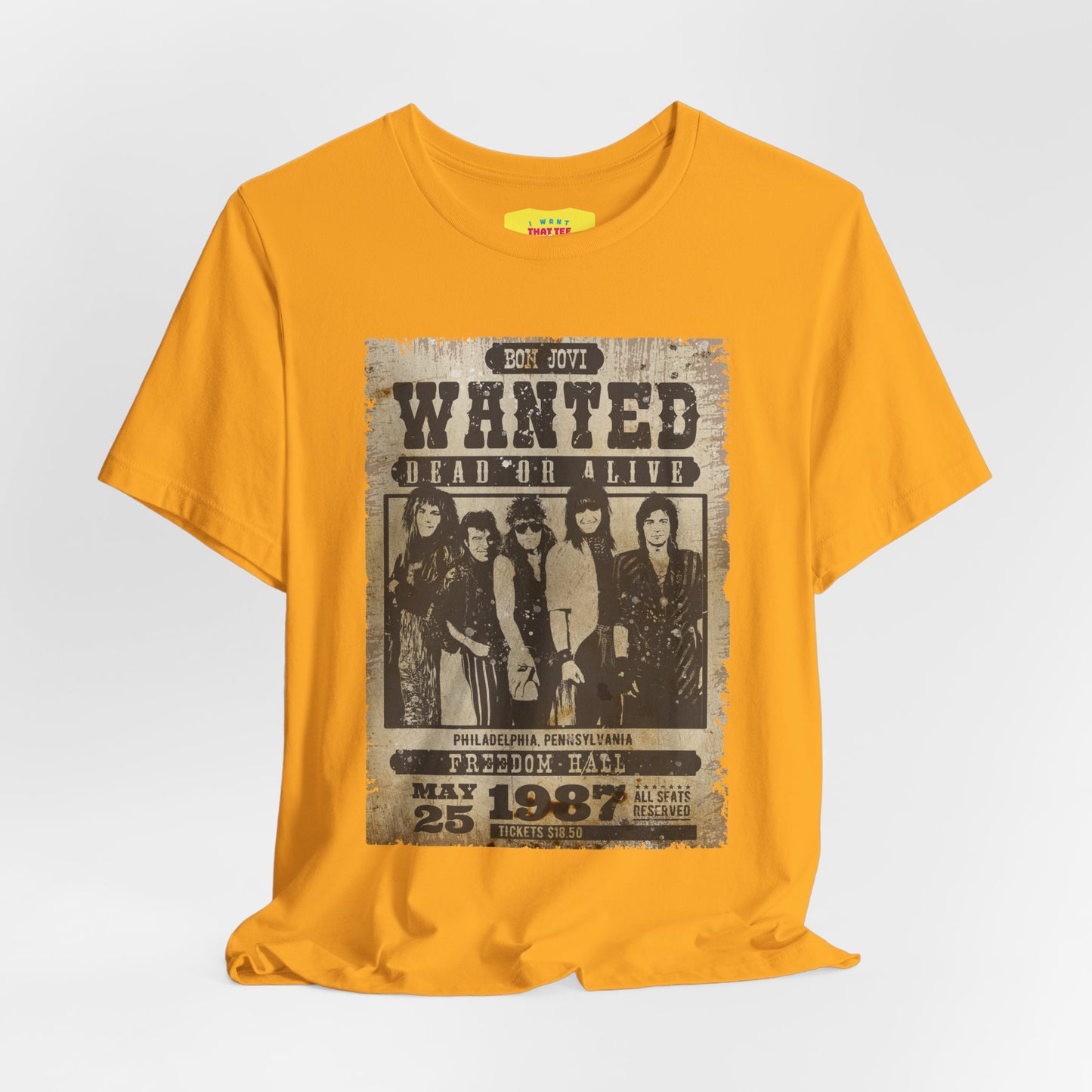 WANTED DEAD OR ALIVE - BON JOVI (Unisex Jersey Short Sleeve Tee)