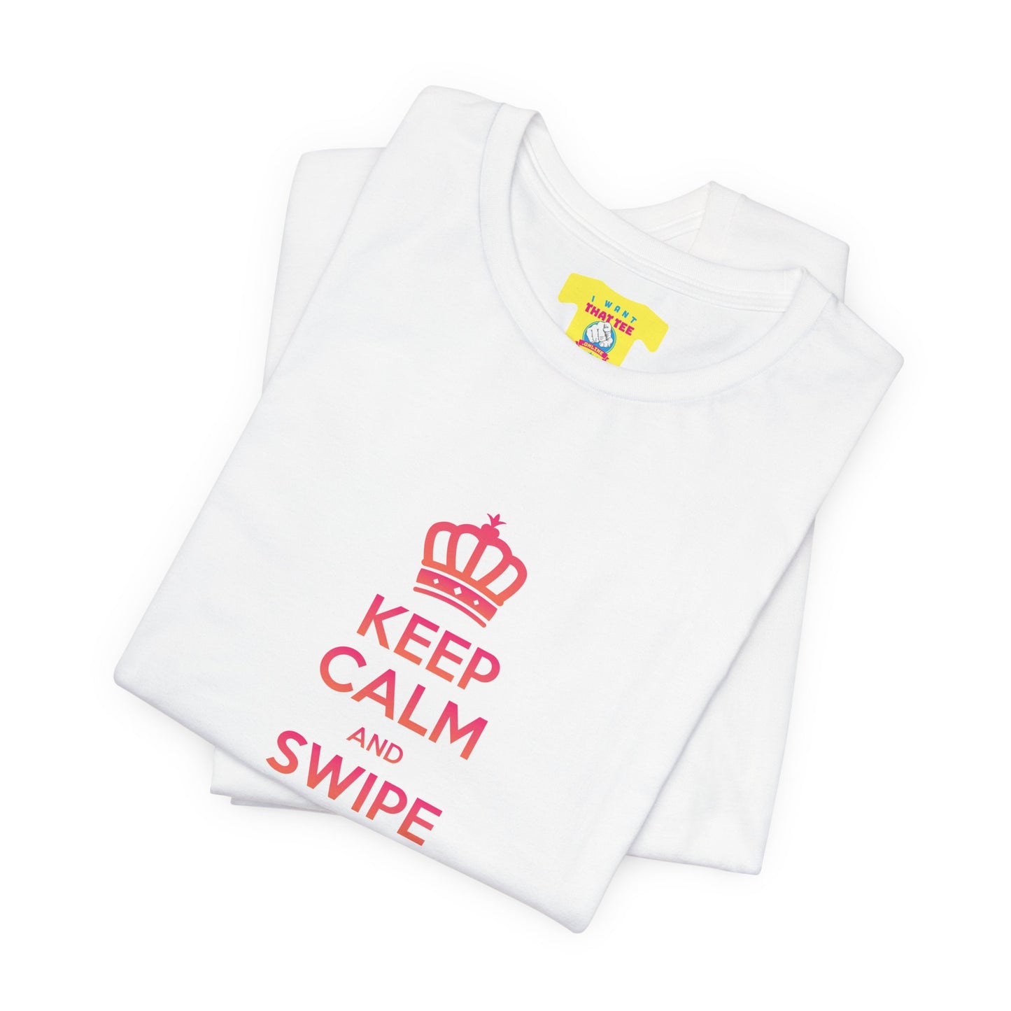 KEEP CALM AND SWIPE RIGHT ON MY TINDER - TINDER JOKE (Unisex Softstyle T-Shirt)