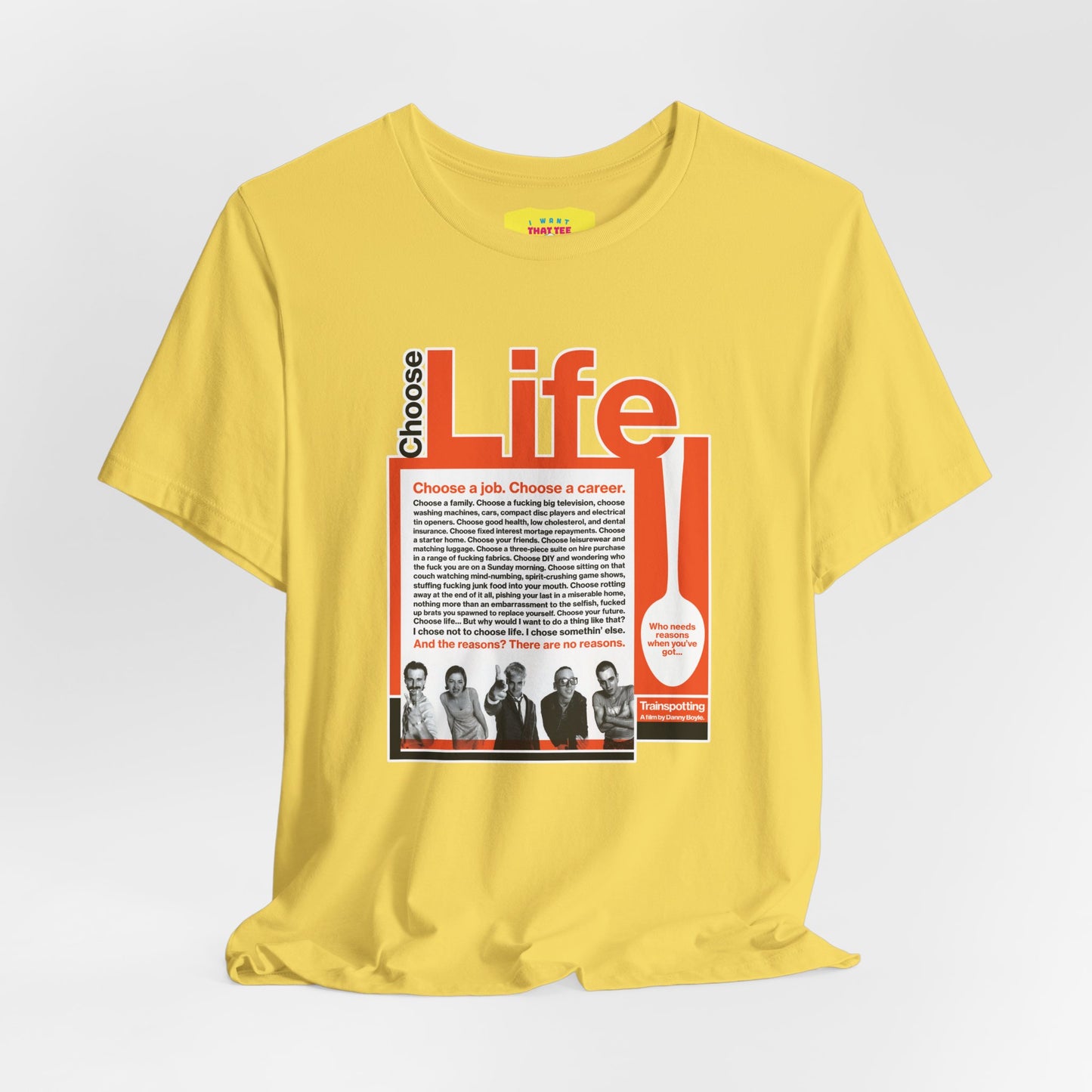 CHOOSE LIFE - TRAINSPOTTING (Unisex Softstyle T-Shirt)