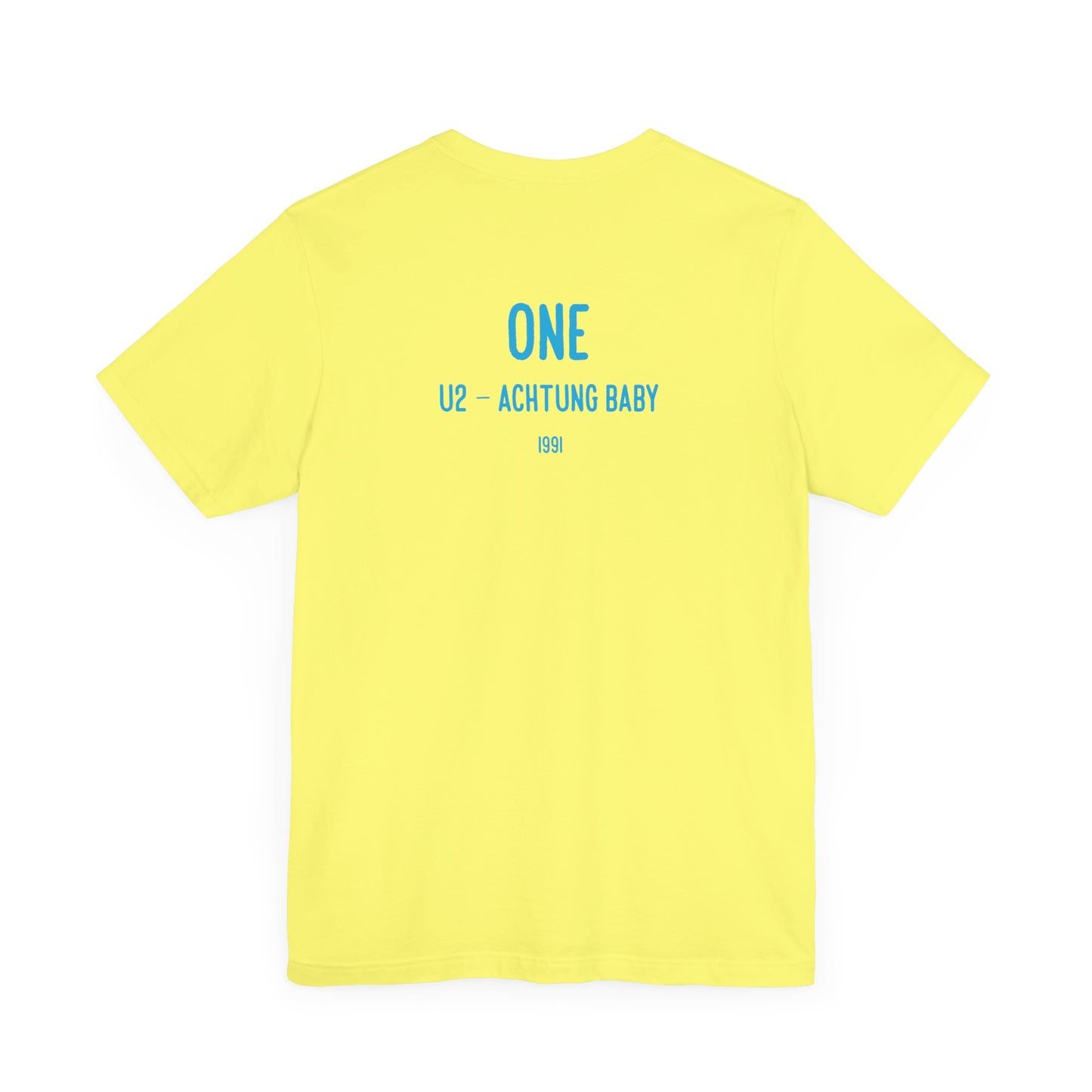 ONE - U2 LYRICS (Unisex Jersey Short Sleeve Tee)