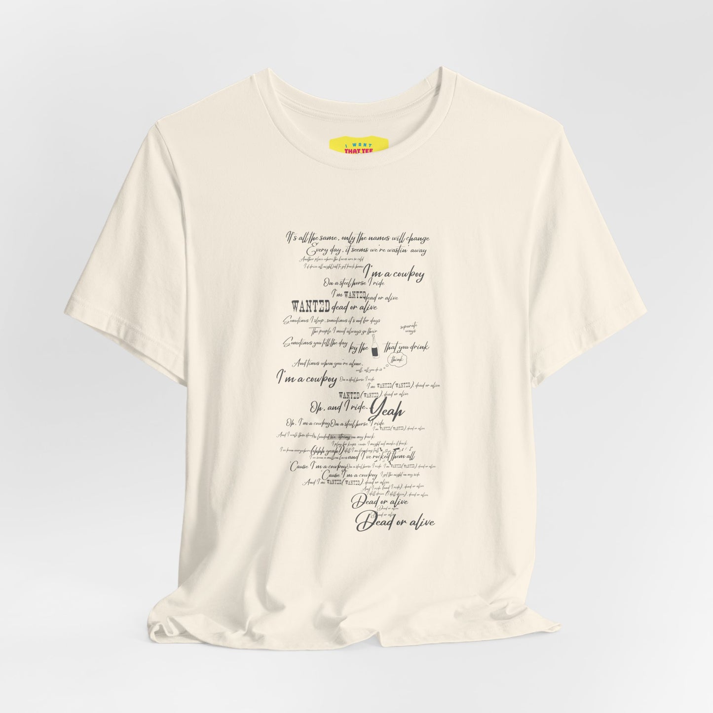 WANTED DEAD OR ALIVE - BON JOVI LYRICS (Unisex Softstyle T-Shirt)