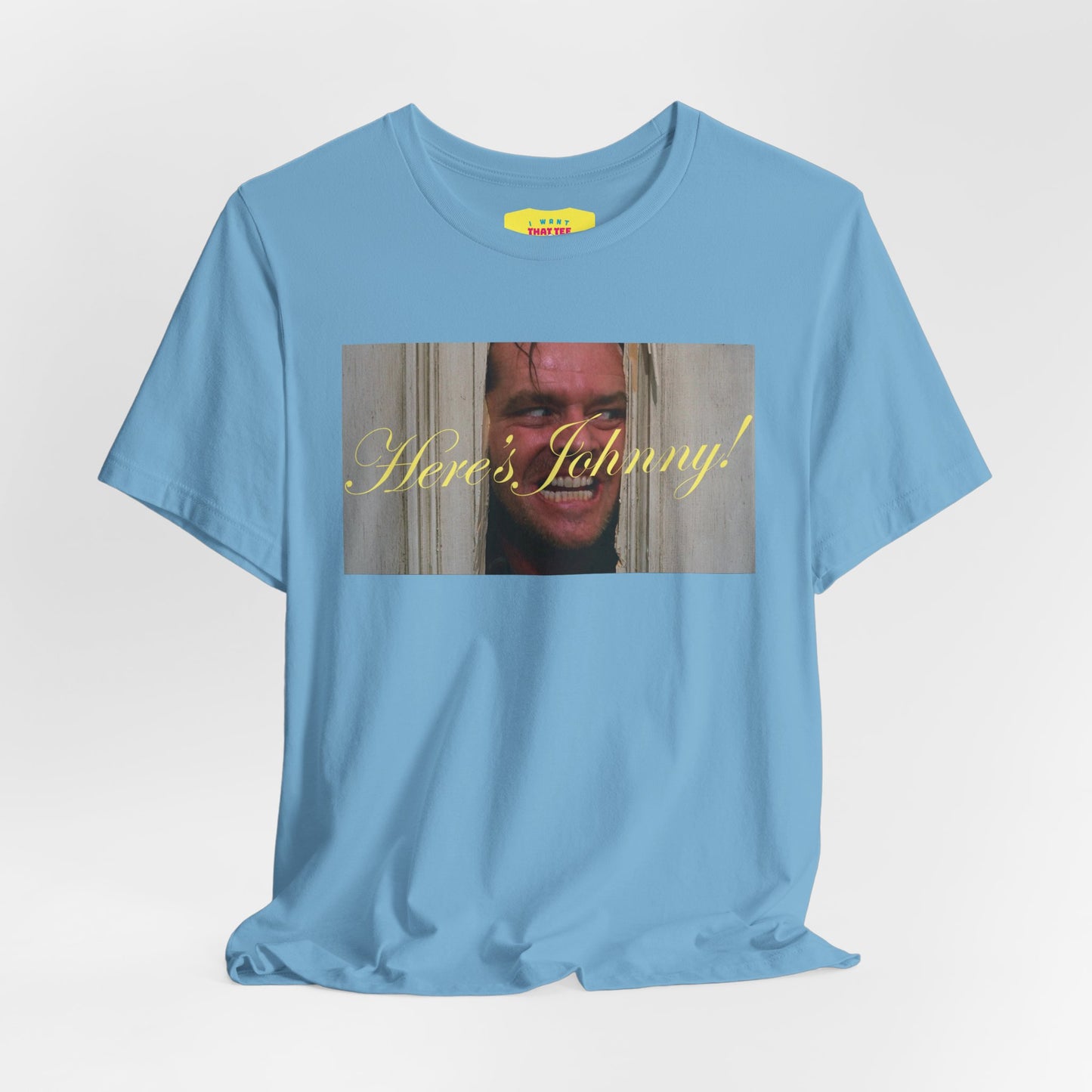 HERE'S JOHNNY! - THE SHINING (Unisex Jersey Short Sleeve Tee)