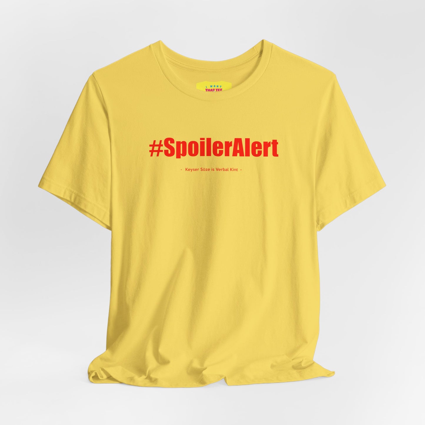 SPOILER ALERT/KEYSER SÖZE IS VERBAL KINT (Unisex Softstyle T-Shirt)