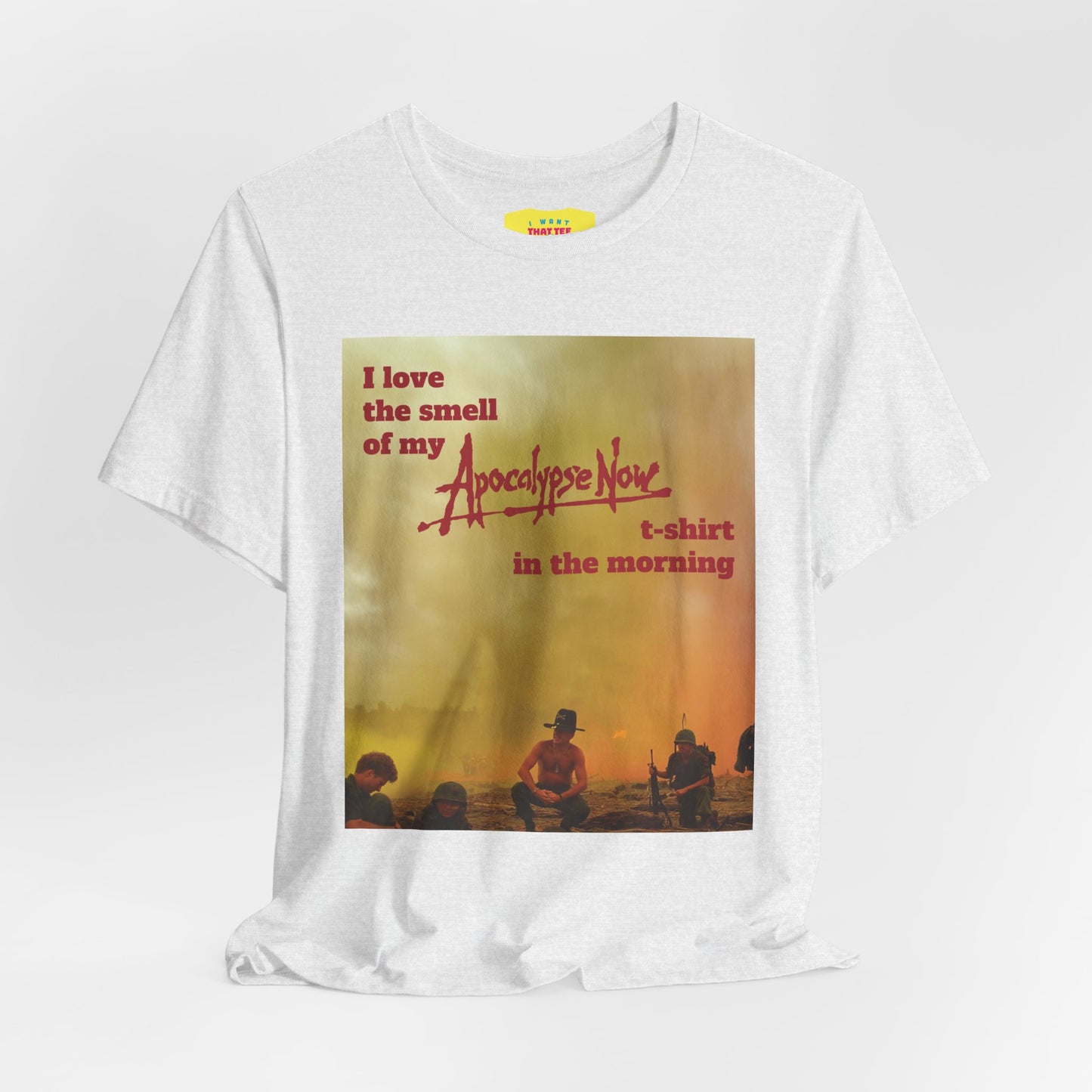 APOCALYPSE NOW QUOTE JOKE (Unisex Jersey Short Sleeve Tee)