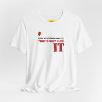 STEPHEN KING'S IT (Unisex Jersey Short Sleeve Tee)