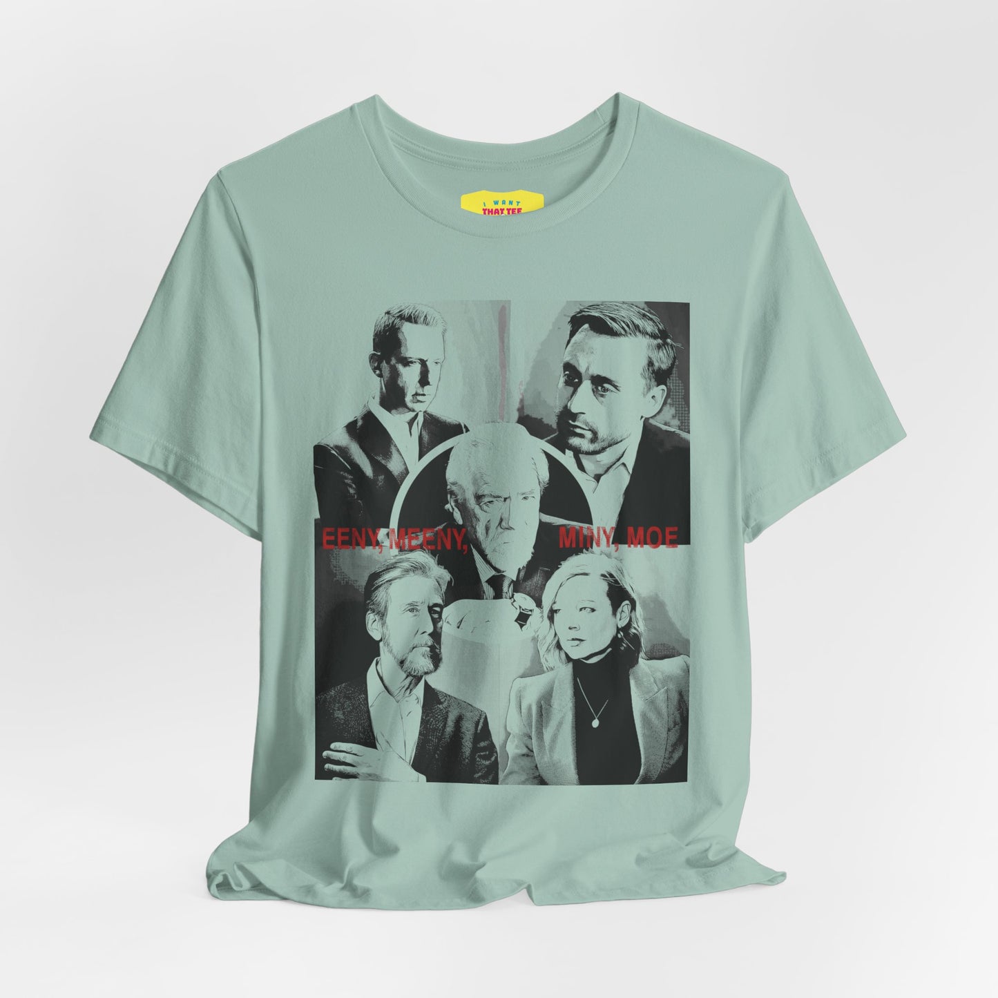 EENY, MEENY, MINY, MOE - SUCCESSION (Unisex Jersey Short Sleeve Tee)