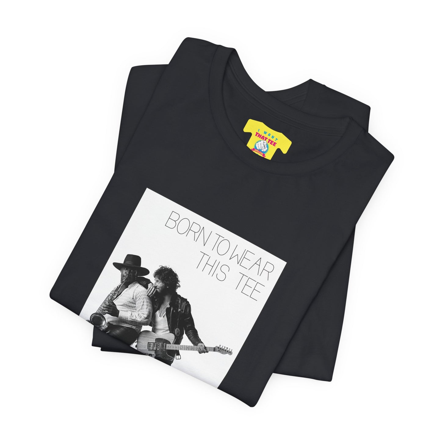 BORN TO WEAR THIS TEE - BRUCE SPRINGSTEEN (Unisex Softstyle T-Shirt)