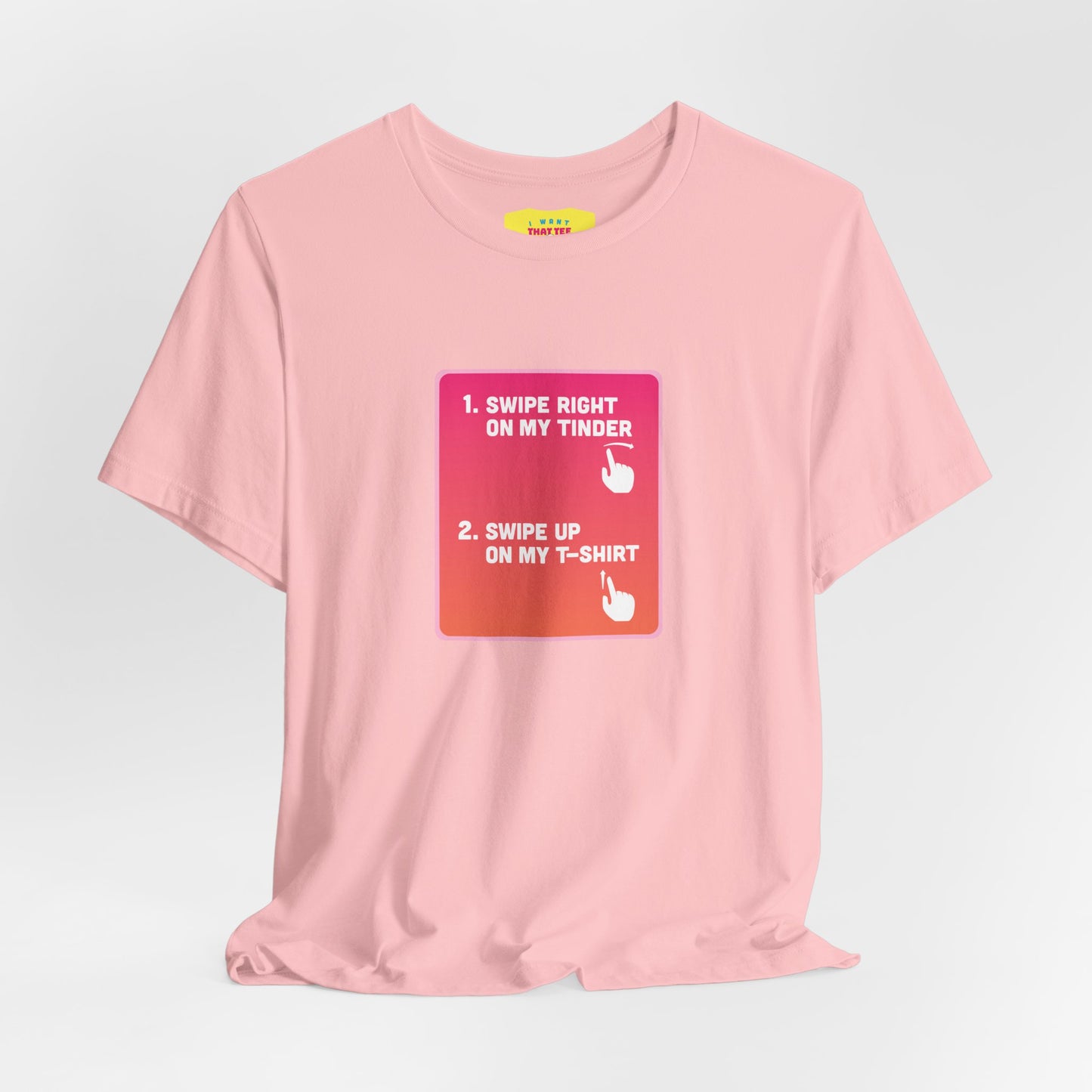 SWIPE UP ON MY T-SHIRT - TINDER JOKE (Unisex Softstyle T-Shirt)