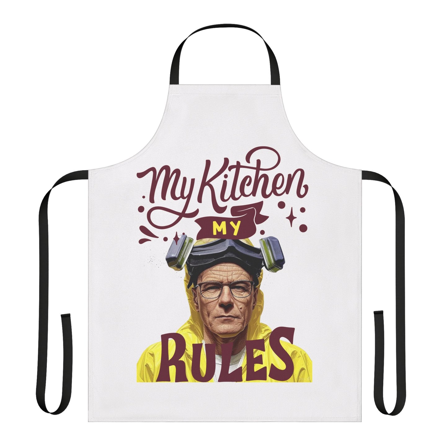 MY KITCHEN MY RULES - BREAKING BAD APRON